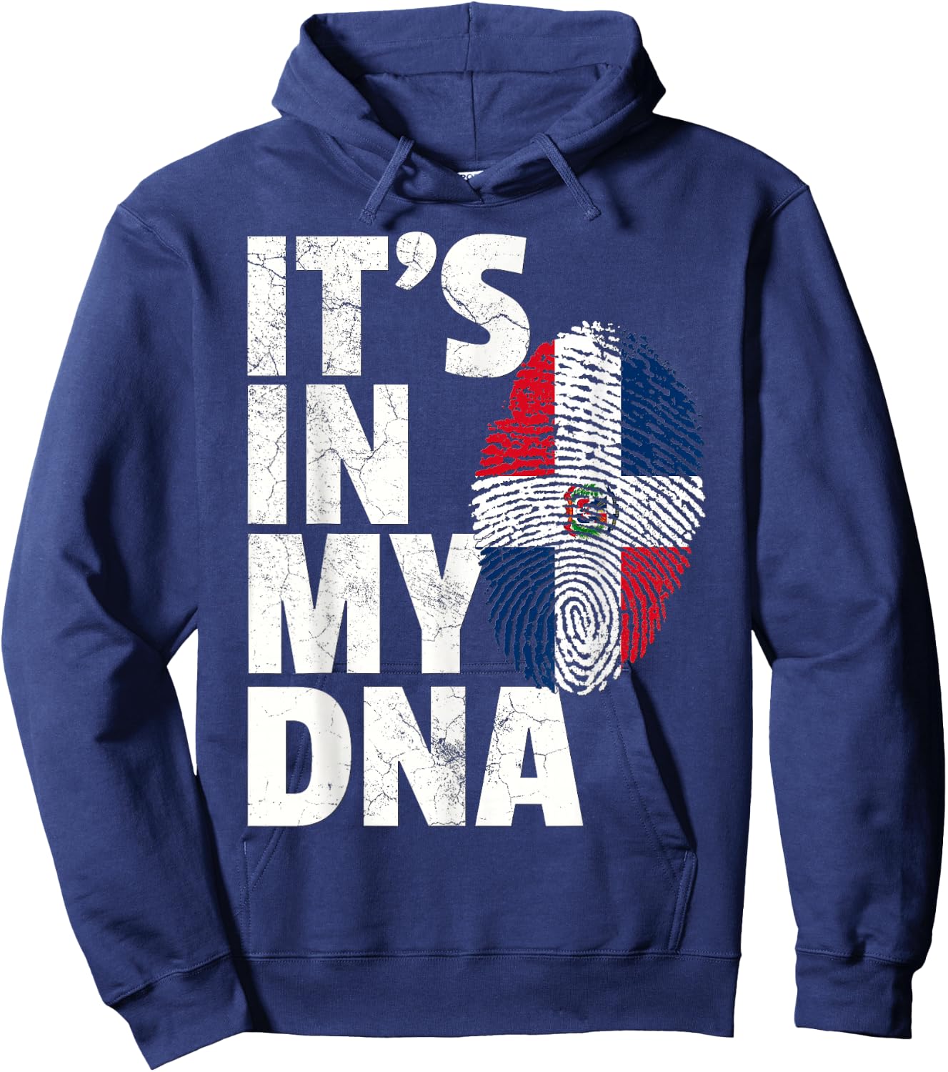 IT'S IN MY DNA Dominican Republic Flag Men Women Gift Hoodie - Hoodie | Navy