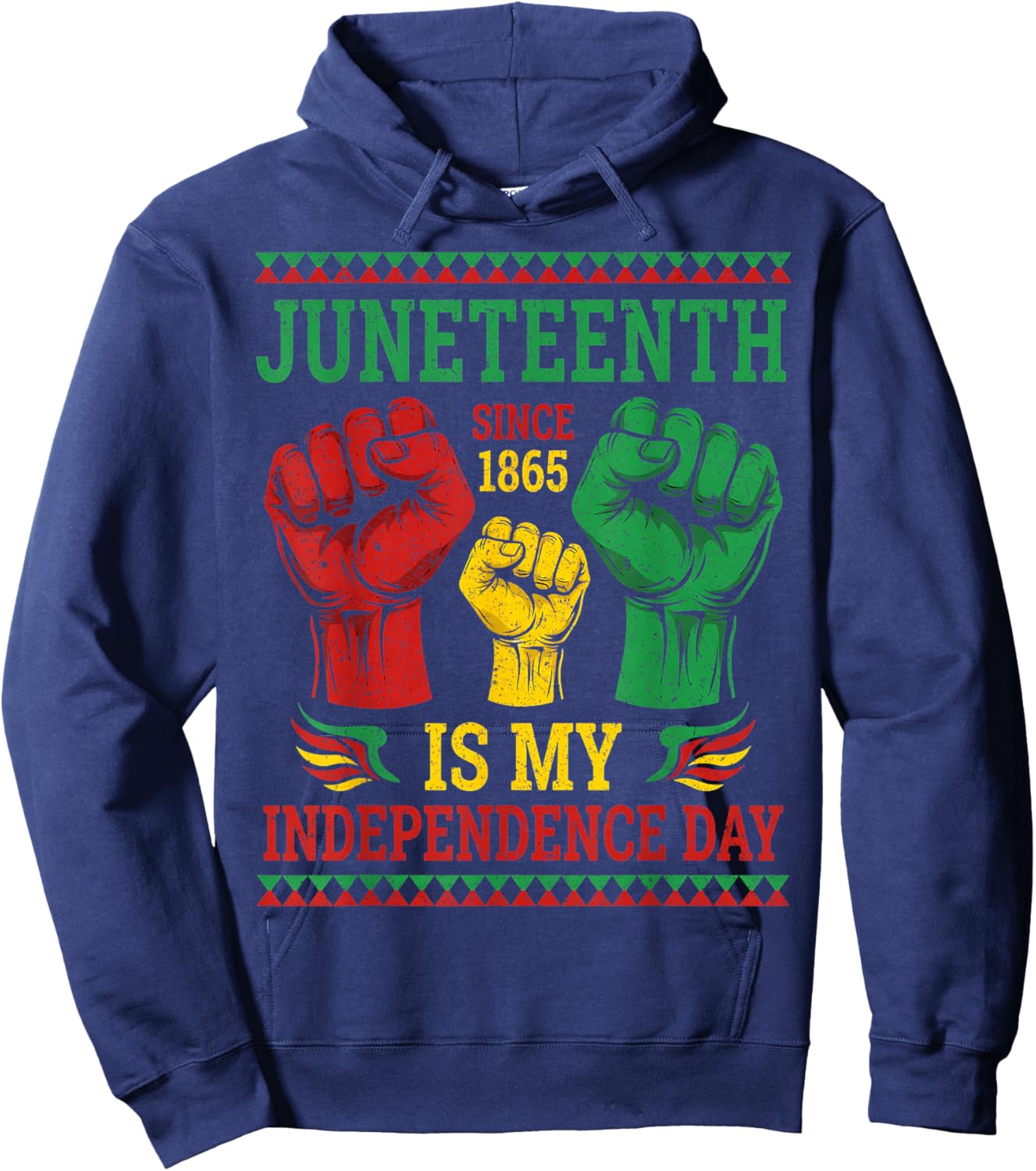 Juneteenth is My Independence Day Since 1865 Women Men Kids Hoodie - Hoodie | Navy