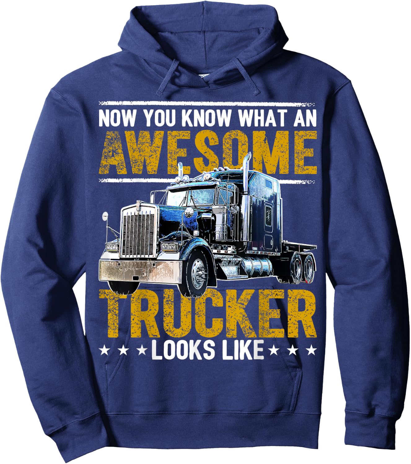 Awesome Trucker Big Rig Semi-Trailer Truck Driver Gift Men Hoodie - Hoodie | Navy