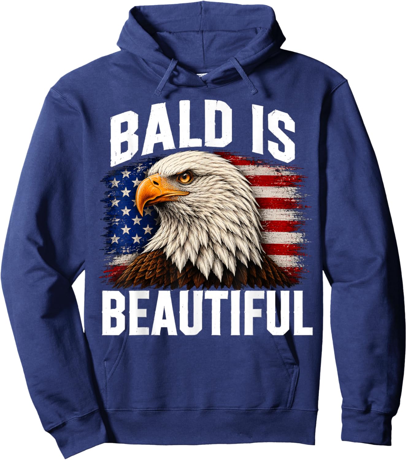 Bald is Beautiful 4th of July Independence Day Bald Eagle Hoodie - Hoodie | Navy