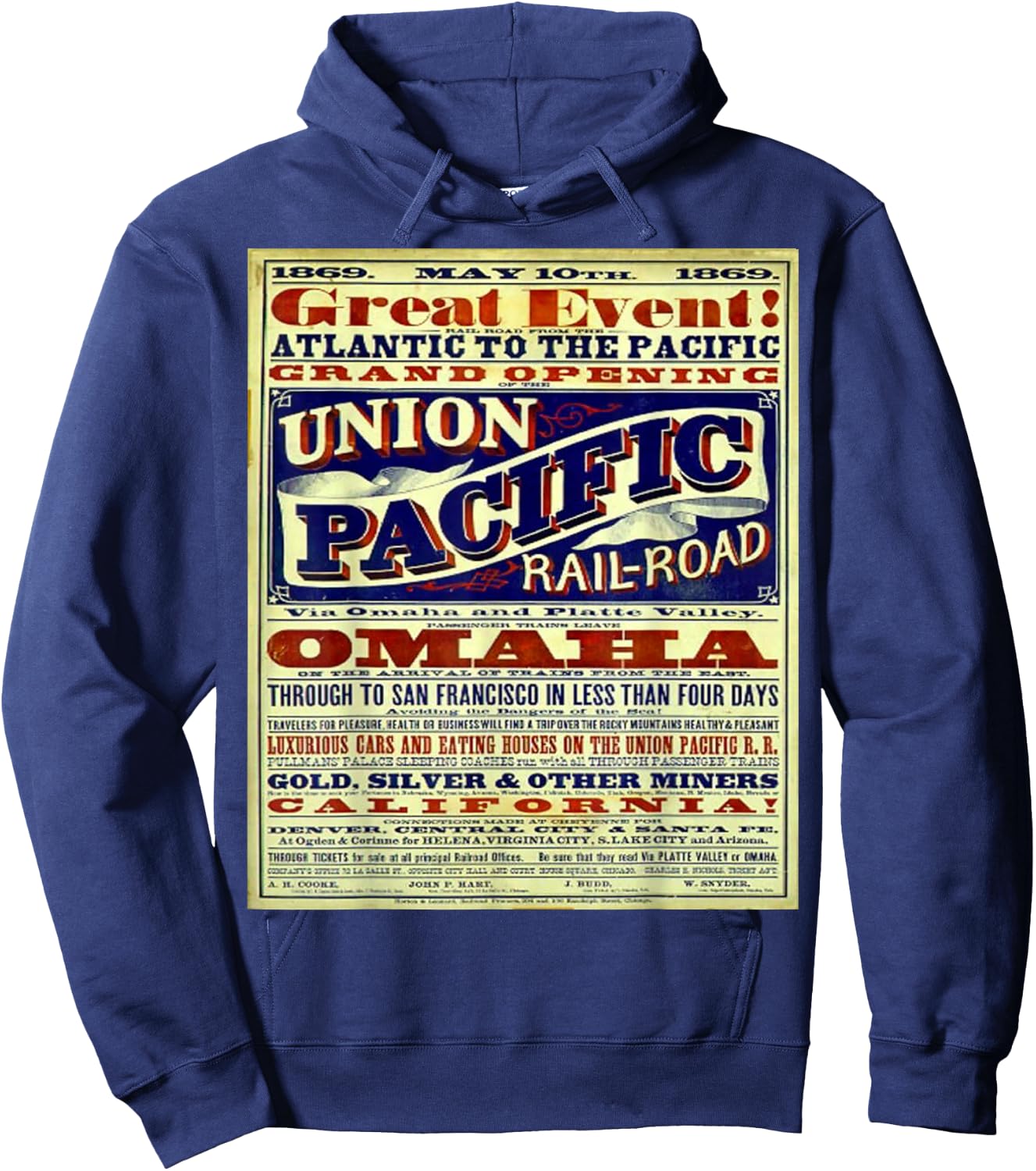 Wild West, Union Pacific Railroad, historic treasure t shirt Hoodie - Hoodie | Navy