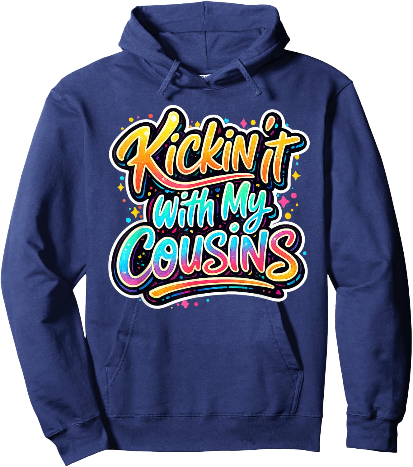 Kickin It with My Cousins Funny Family Reunion Hoodie - Hoodie | Navy