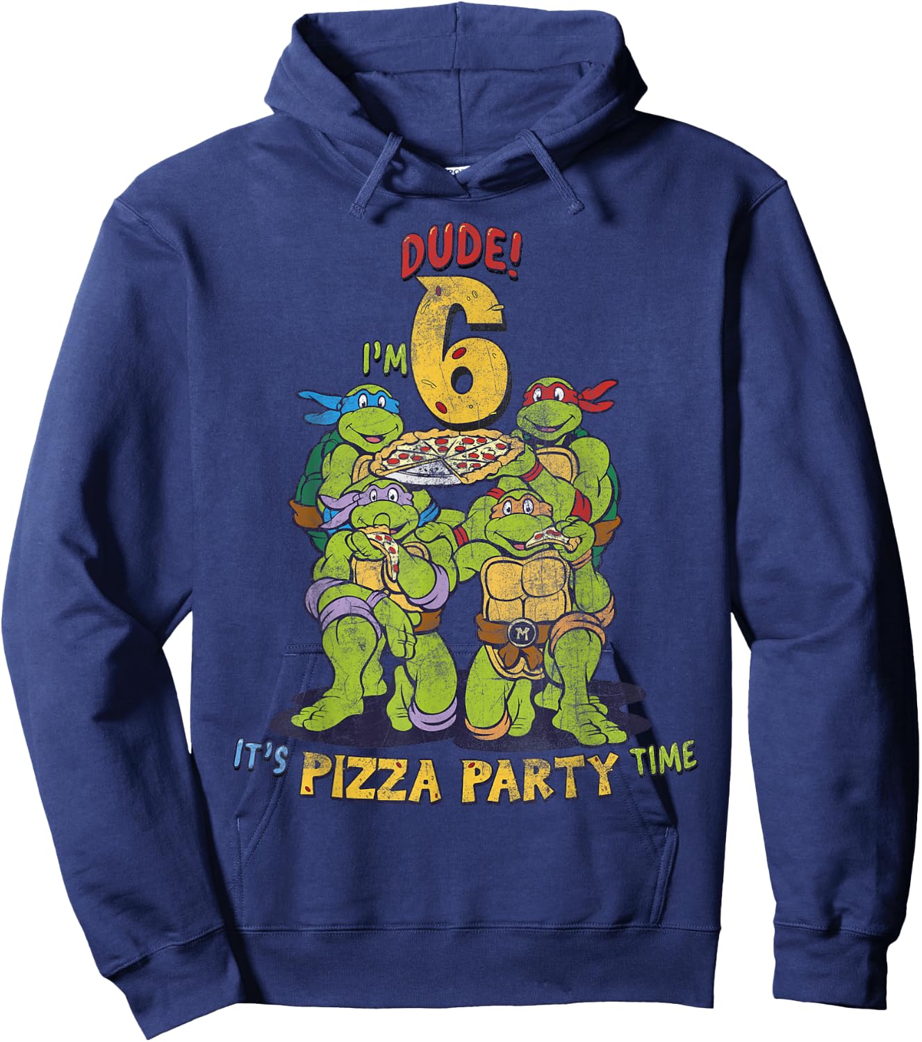 Teenage Mutant Ninja Turtles I'm 6 Dude Pizza Birthday Party Hoodie - Hoodie | Navy