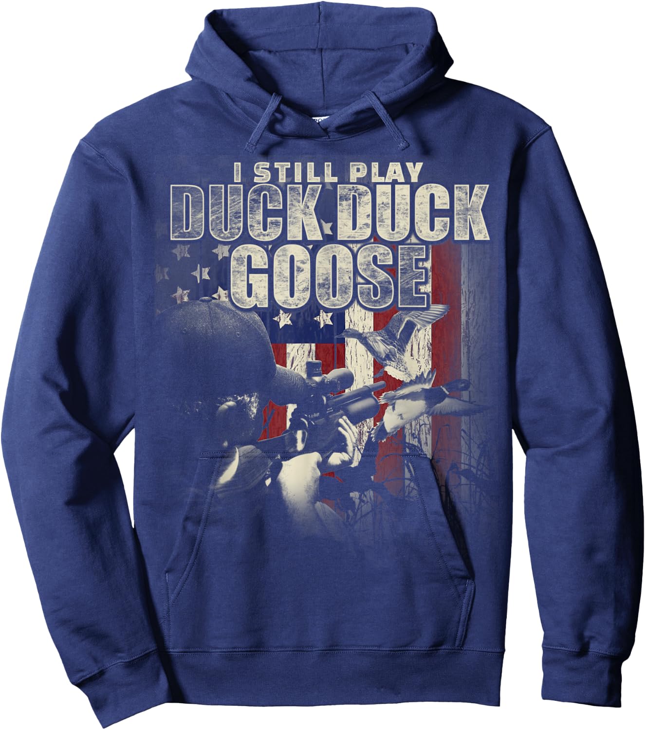 Duck Hunting I Still Play Duck Duck Goose Funny T Shirt Gift Hoodie - Hoodie | Navy