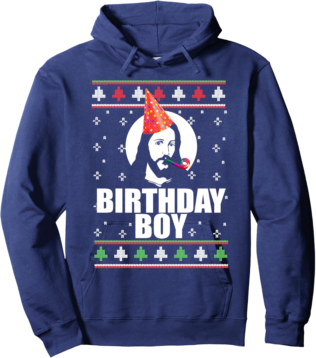 BIRTHDAY BOY! Jesus Christ Funny Ugly Christmas Sweater Meme Hoodie - Hoodie | Navy