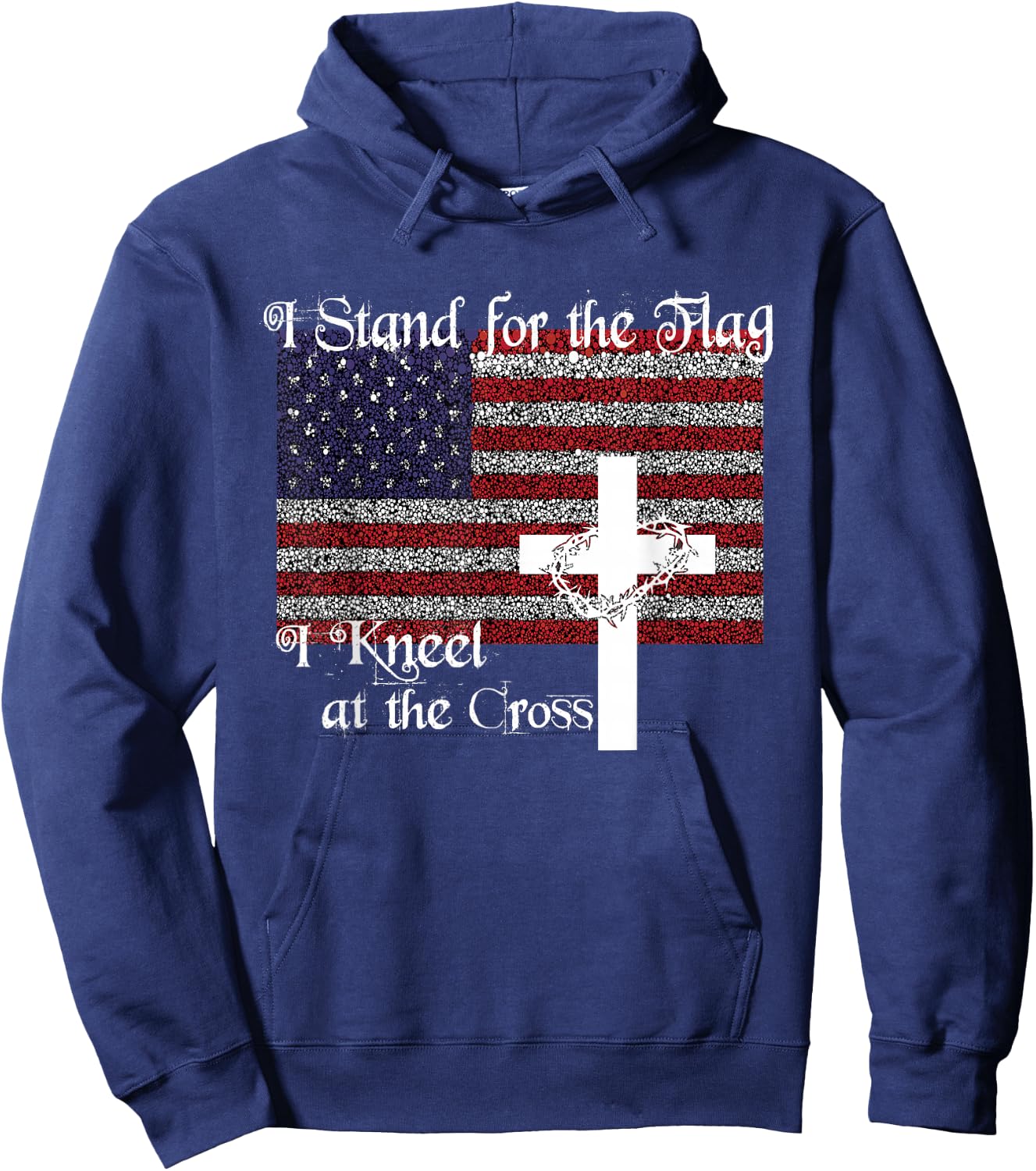 Stand for the Flag, I Kneel at the Cross Patriotic Christian Hoodie - Hoodie | Navy