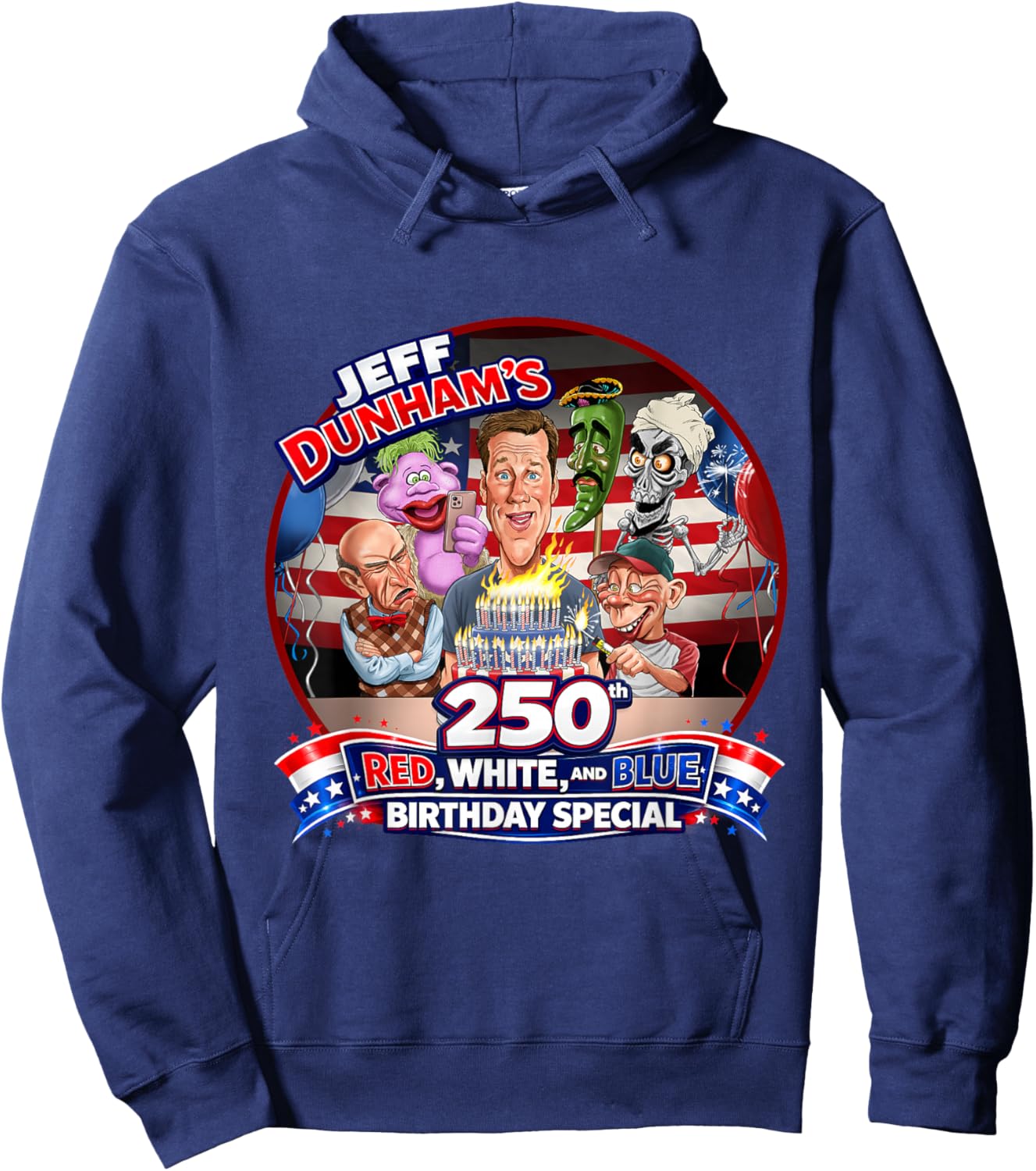 Jeff Dunham 250th Red, White, & Blue Birthday Special Hoodie - Hoodie | Navy