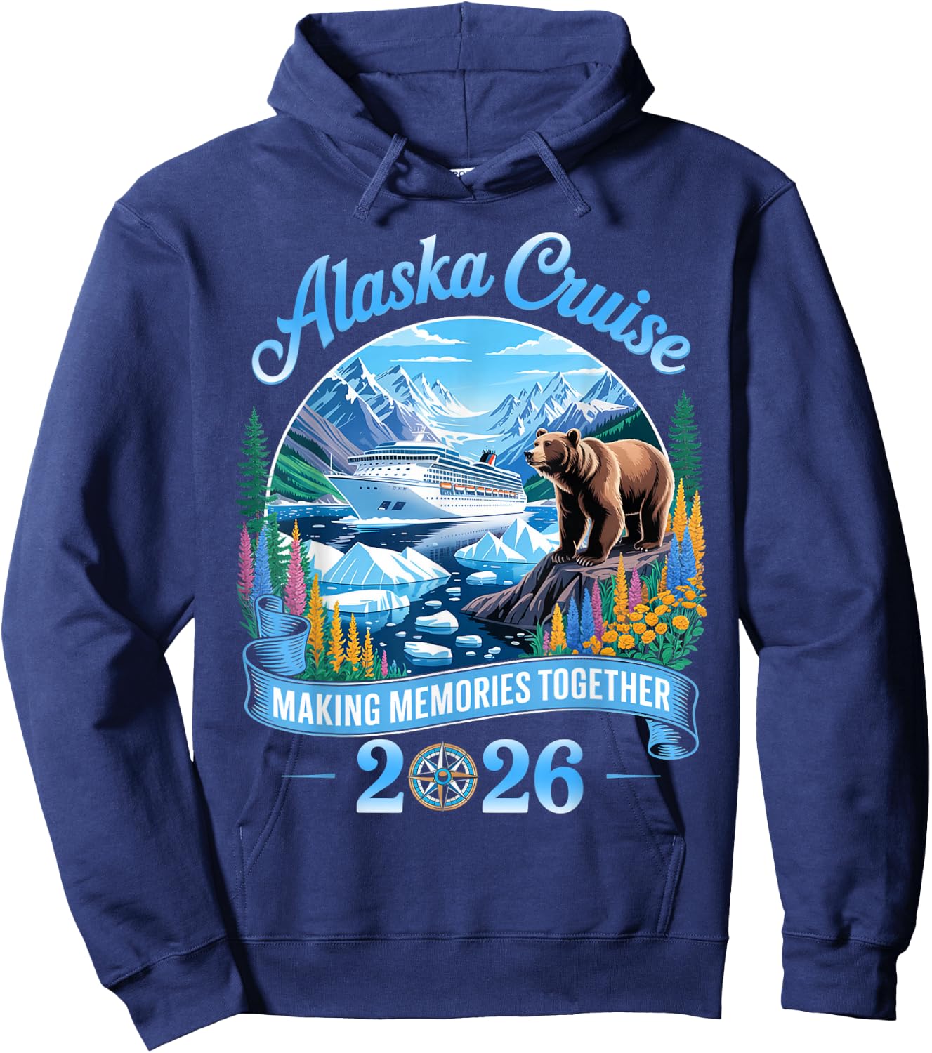 Alaska Cruise 2026 Making Memories Together Family Vacation Hoodie - Hoodie | Navy