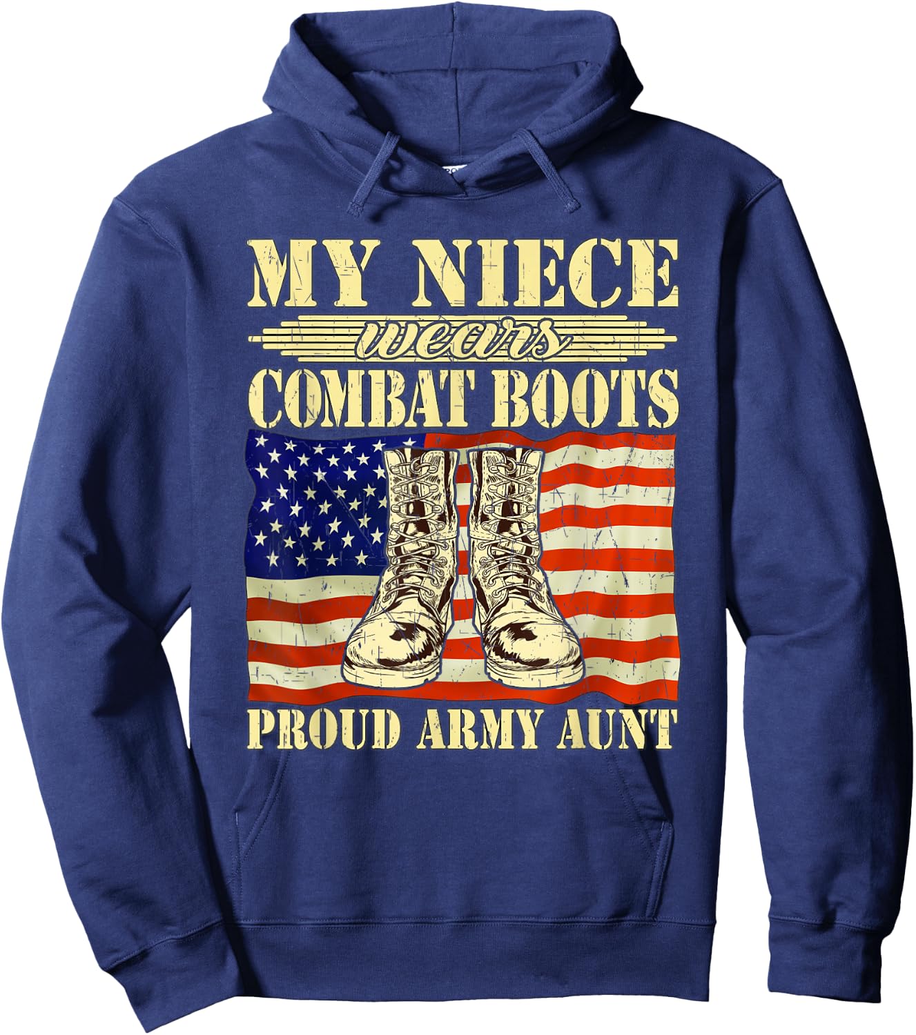 My Niece Wears Combat Boots Proud Army Aunt Military Family Hoodie - Hoodie | Navy