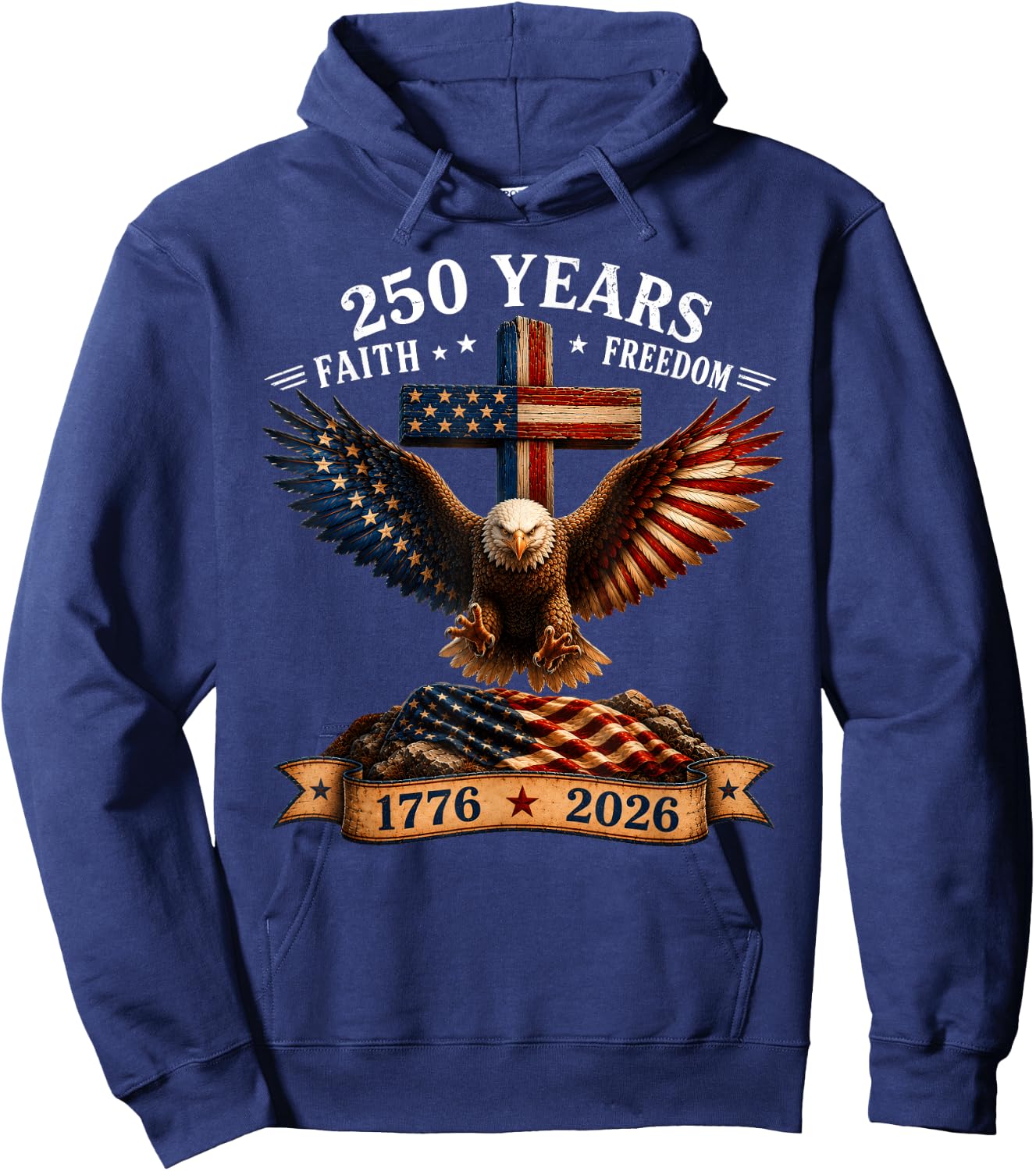 250th Anniversary USA Faith Freedom 4th of July Patriotic Hoodie - Hoodie | Navy