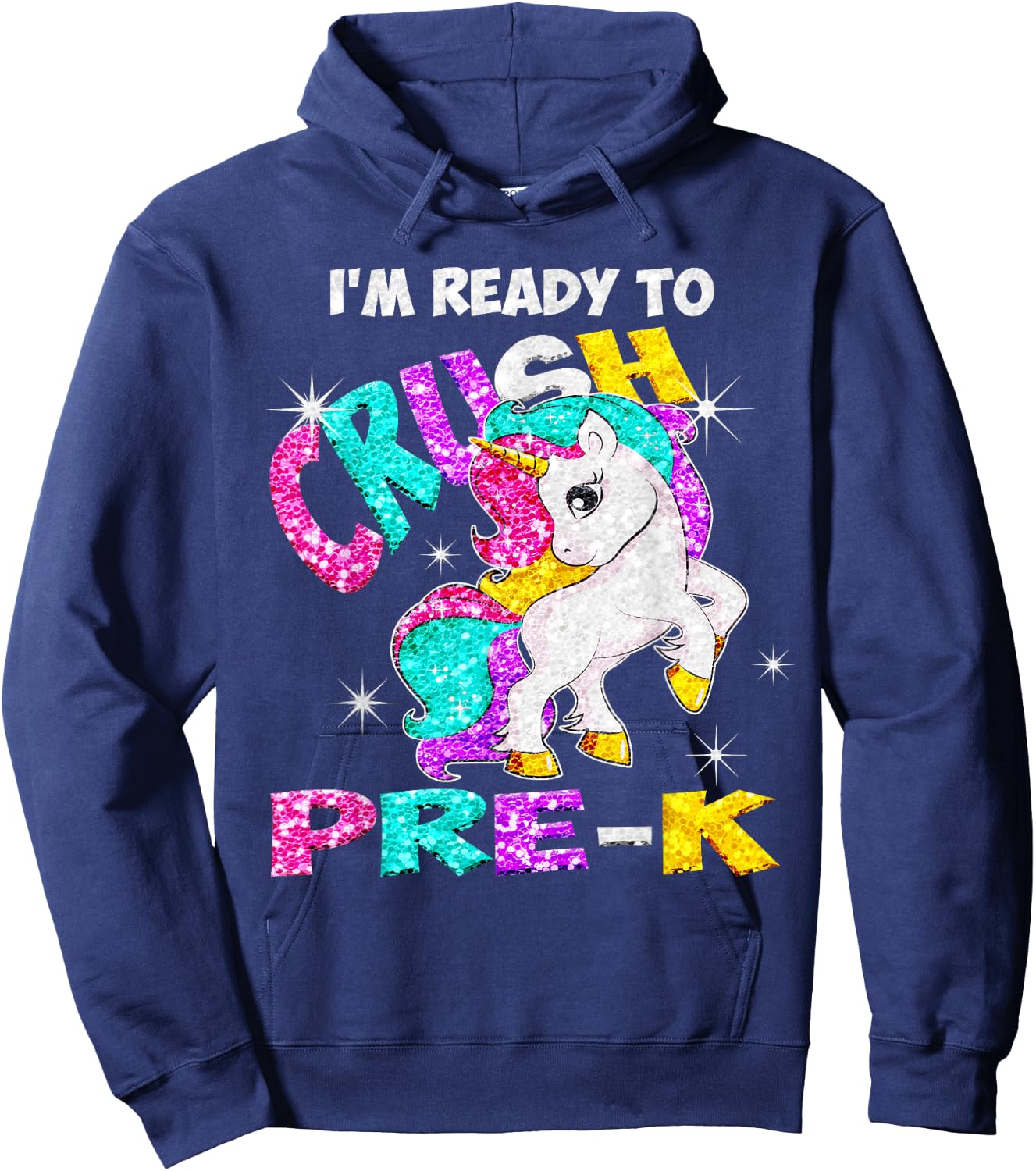 Back to School I'm ready to crush Pre-K Unicorn Hoodie - Hoodie | Navy