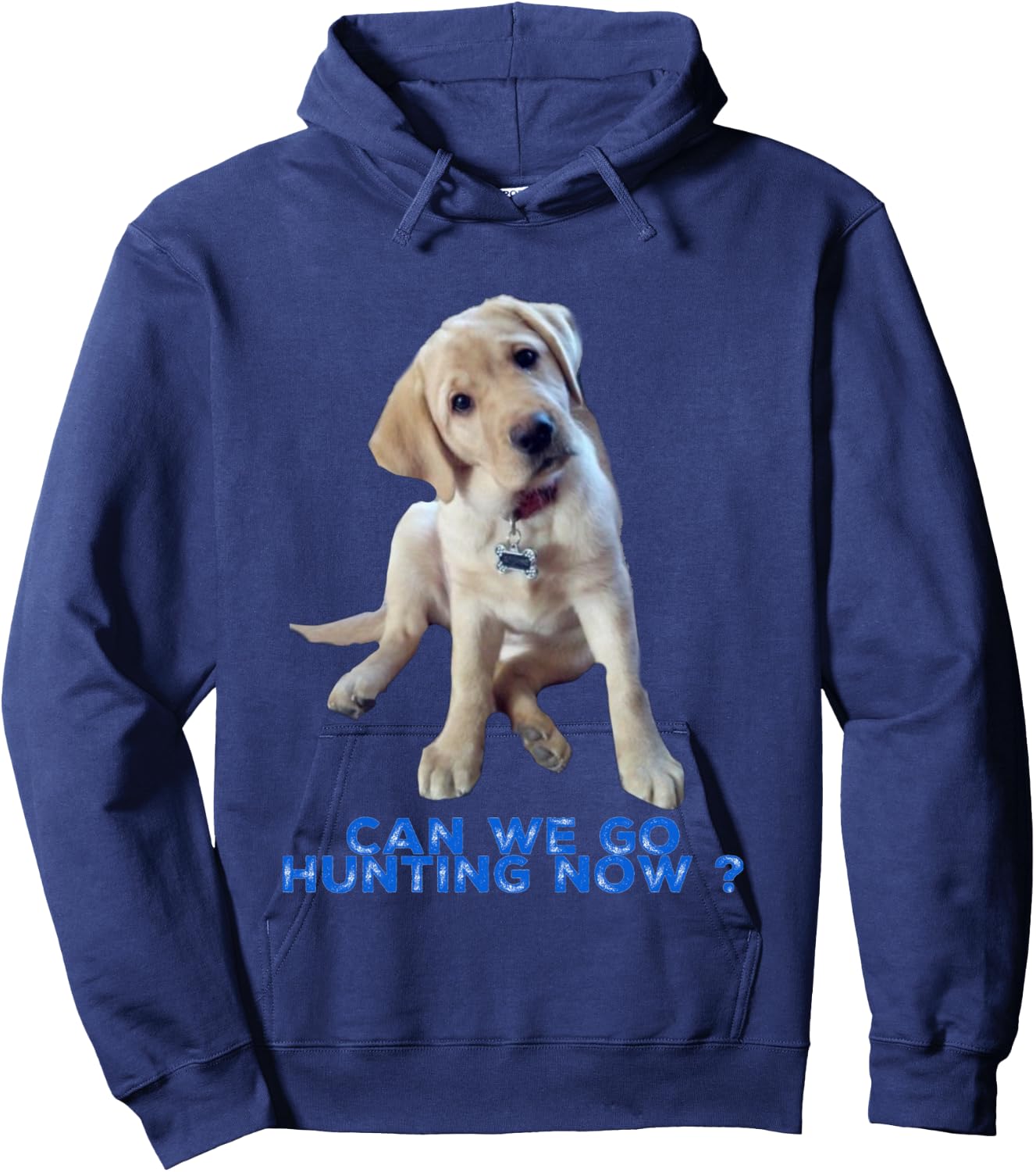Yellow Lab can we go Hunting now Shirt Hoodie - Hoodie | Navy