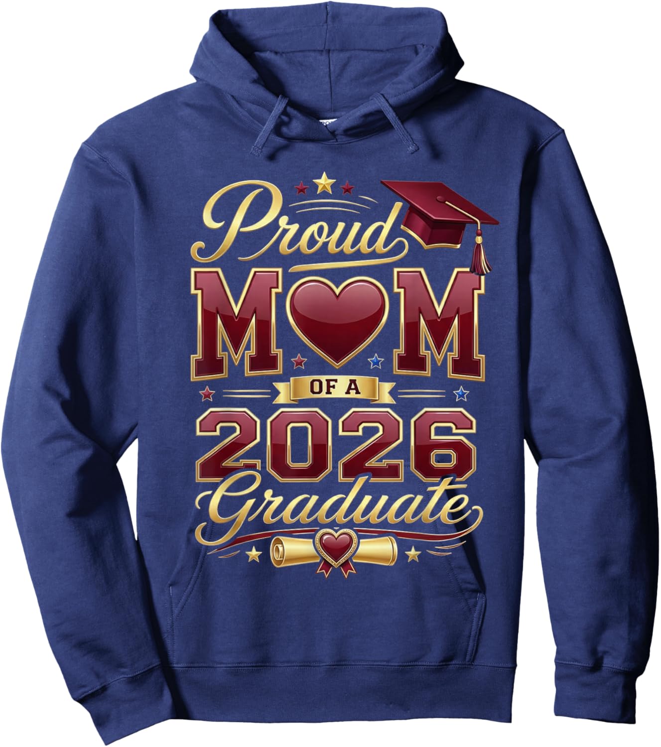 Proud Mom of A 2026 Graduate Class of 2026 Family Graduation Hoodie - Hoodie | Navy