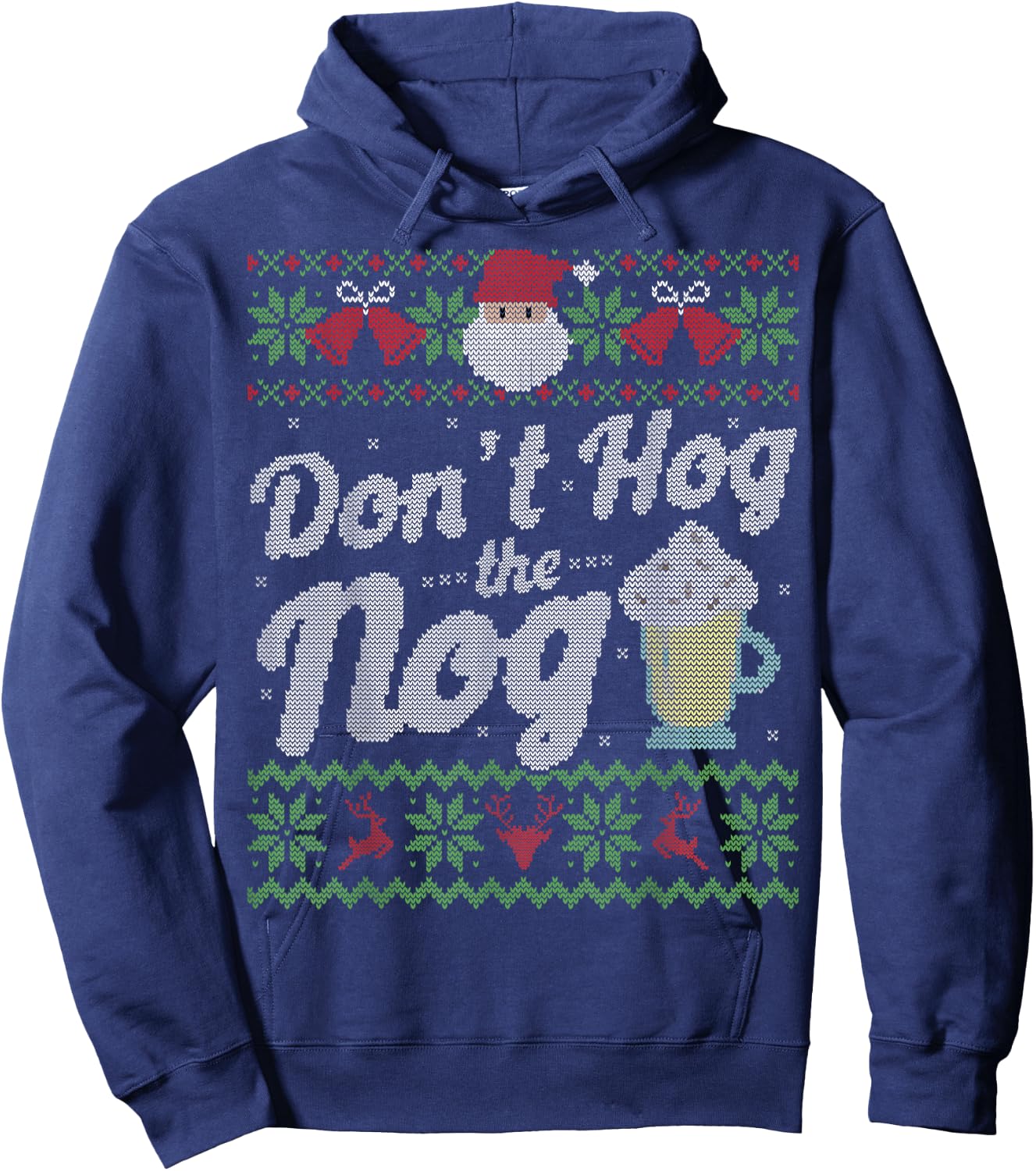 Funny Eggnog Hog the Nog Ugly Sweater Christmas Shirt Hoodie - Hoodie | Navy