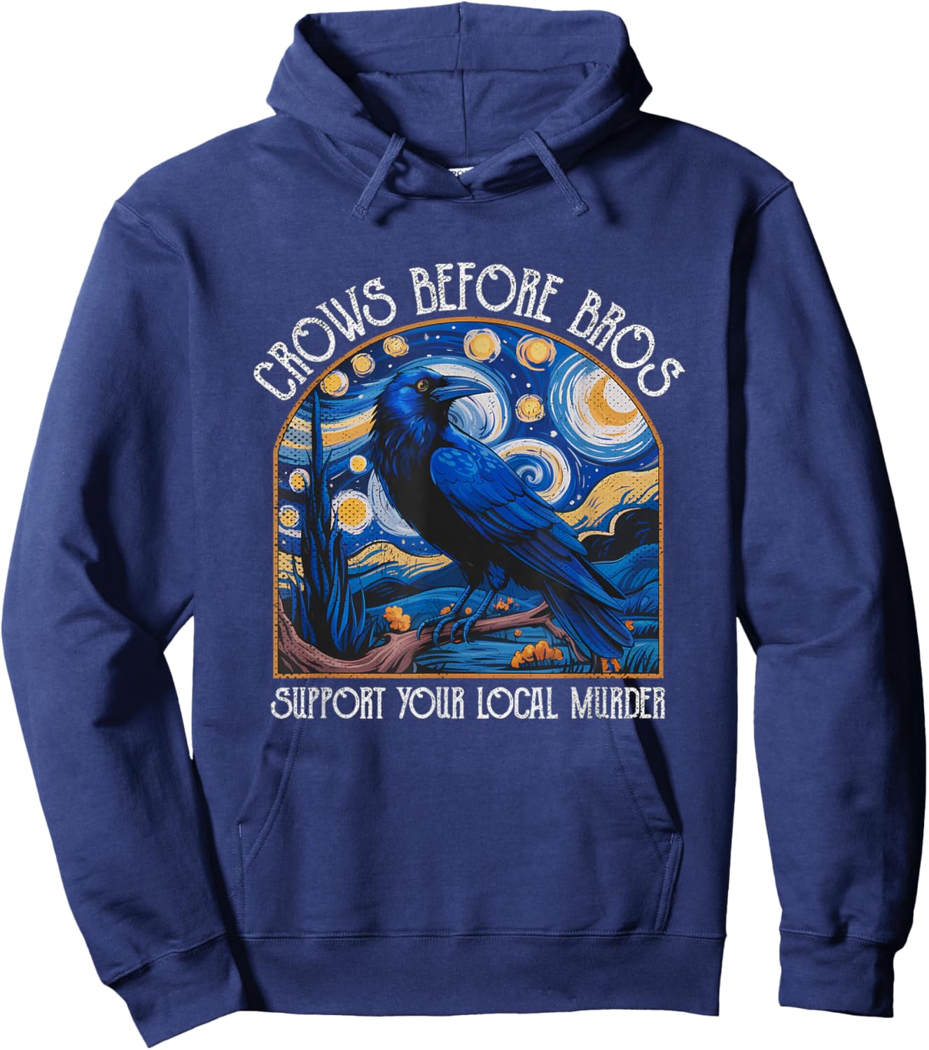 Crows Before Bros Support Your Local Murder Starry Night Hoodie - Hoodie | Navy