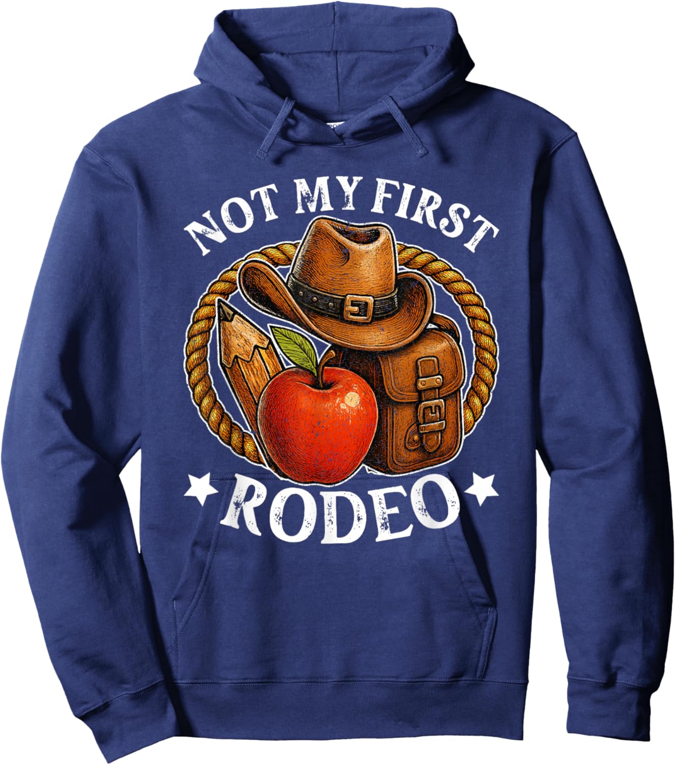 Vintage Not My First Rodeo Funny Back to School Teacher Hoodie - Hoodie | Navy