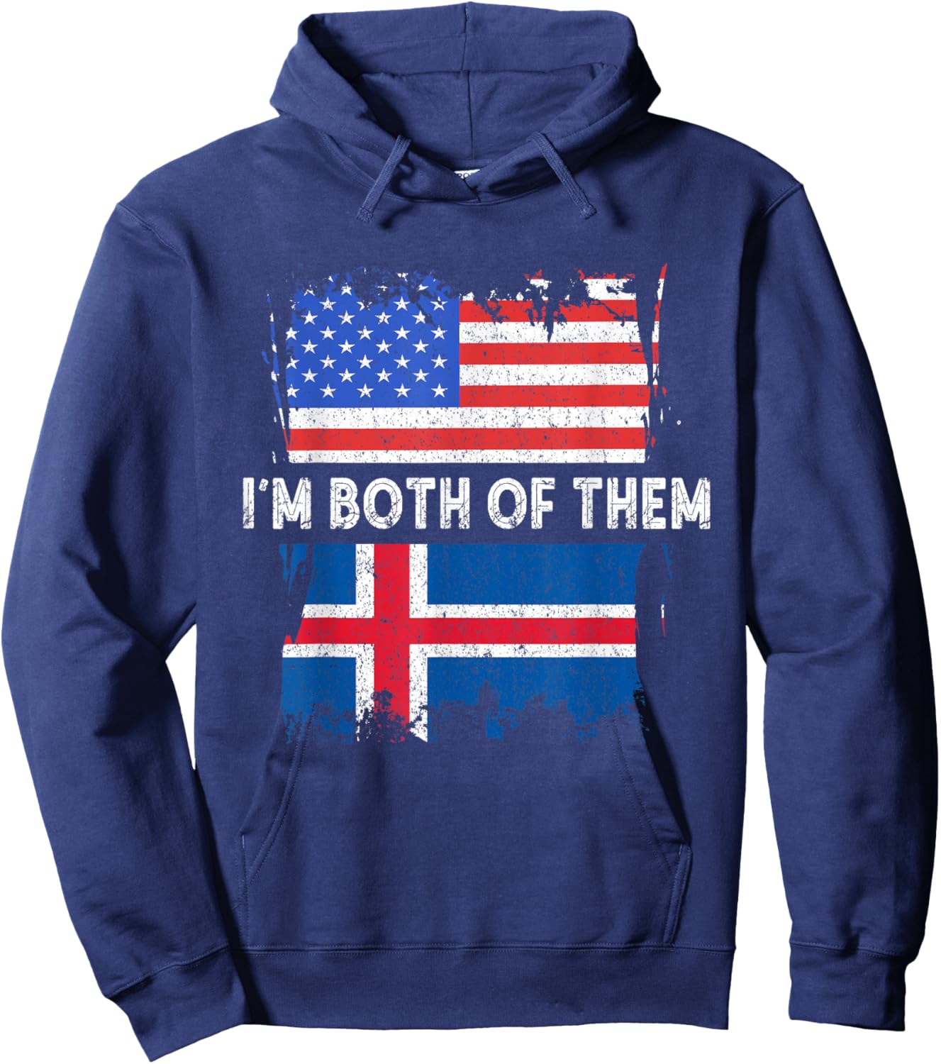 Iceland Flag USA America I'm Both Of Them Icelandic Roots Hoodie - Hoodie | Navy