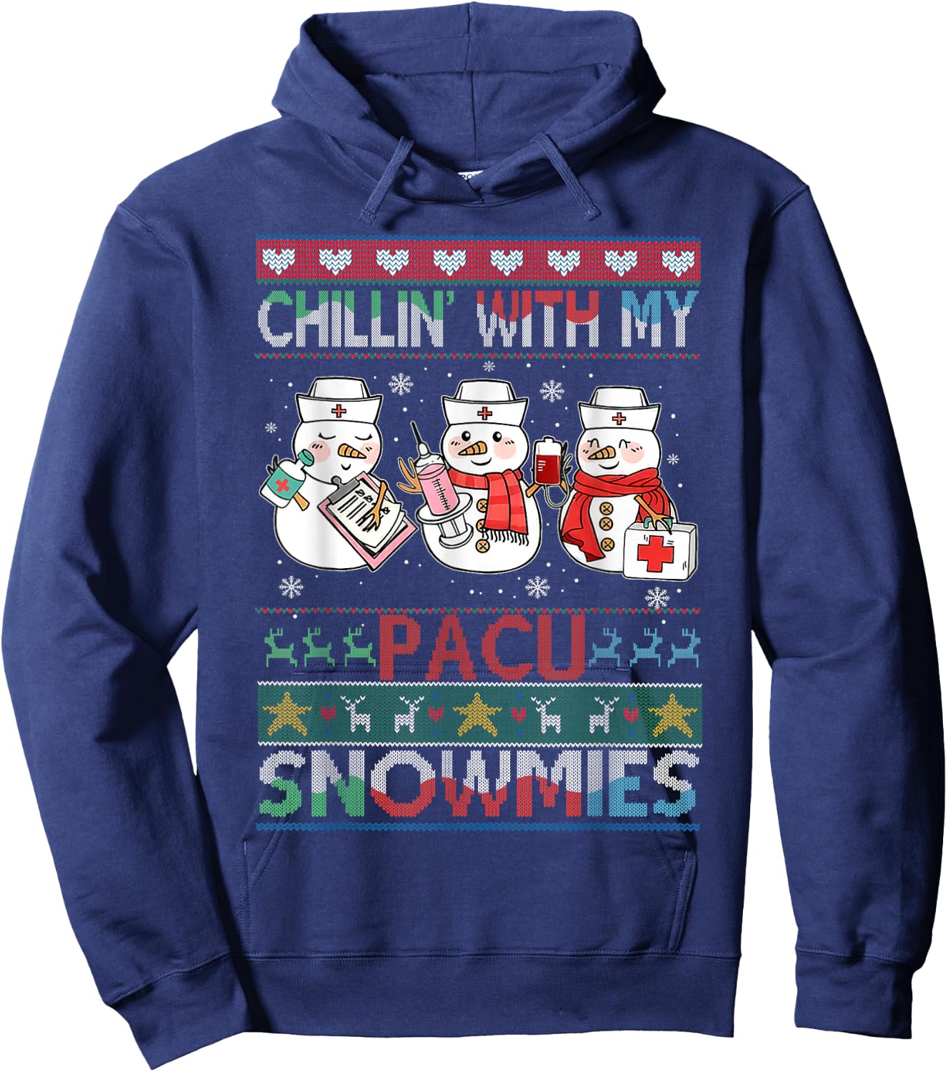 Chilling with my snowmies PACU Nurse Ugly Christmas Sweater Hoodie - Hoodie | Navy