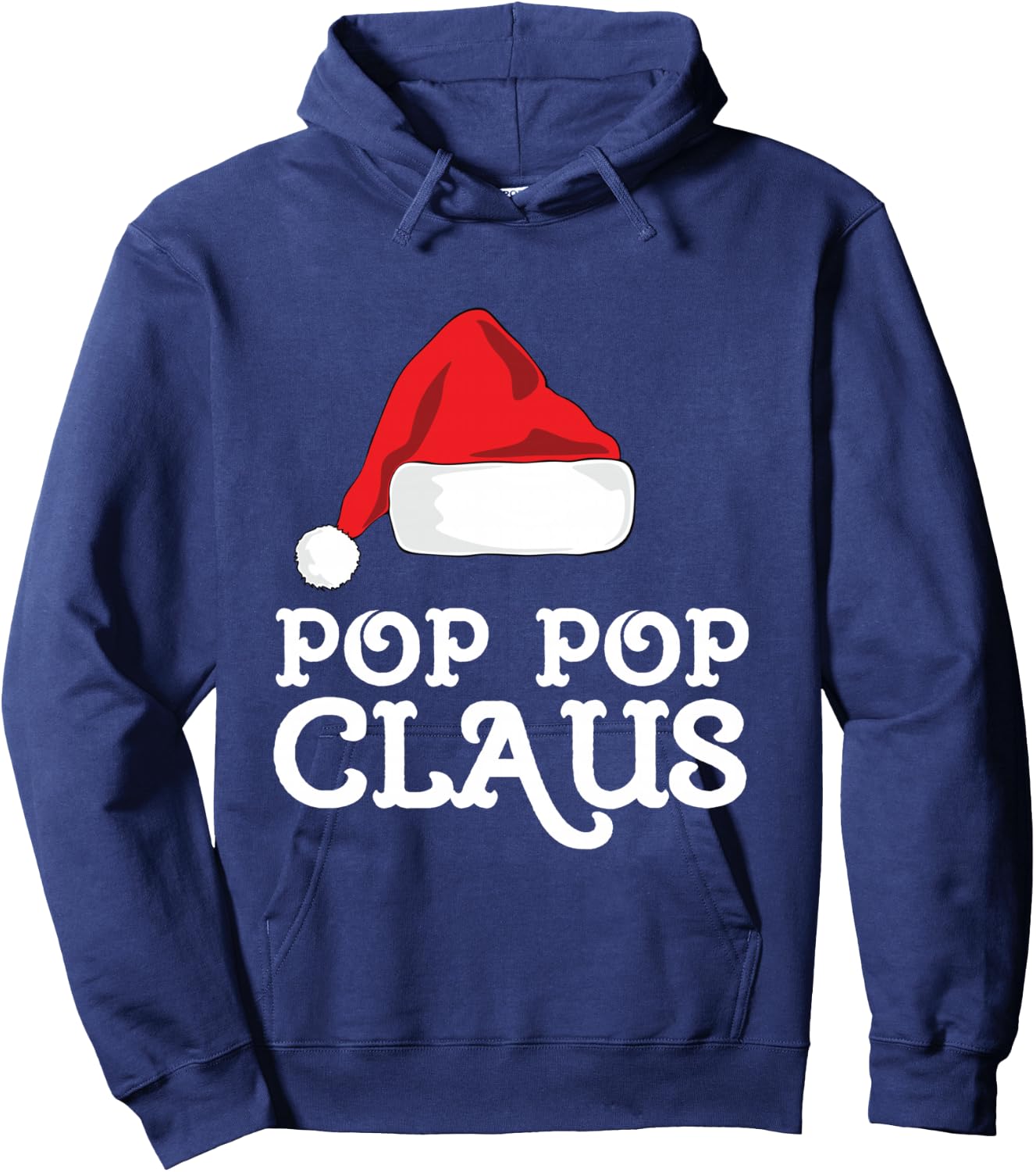 Pop-Pop Claus Christmas Santas Hat Pajama Family Xmas PopPop Hoodie - Hoodie | Navy