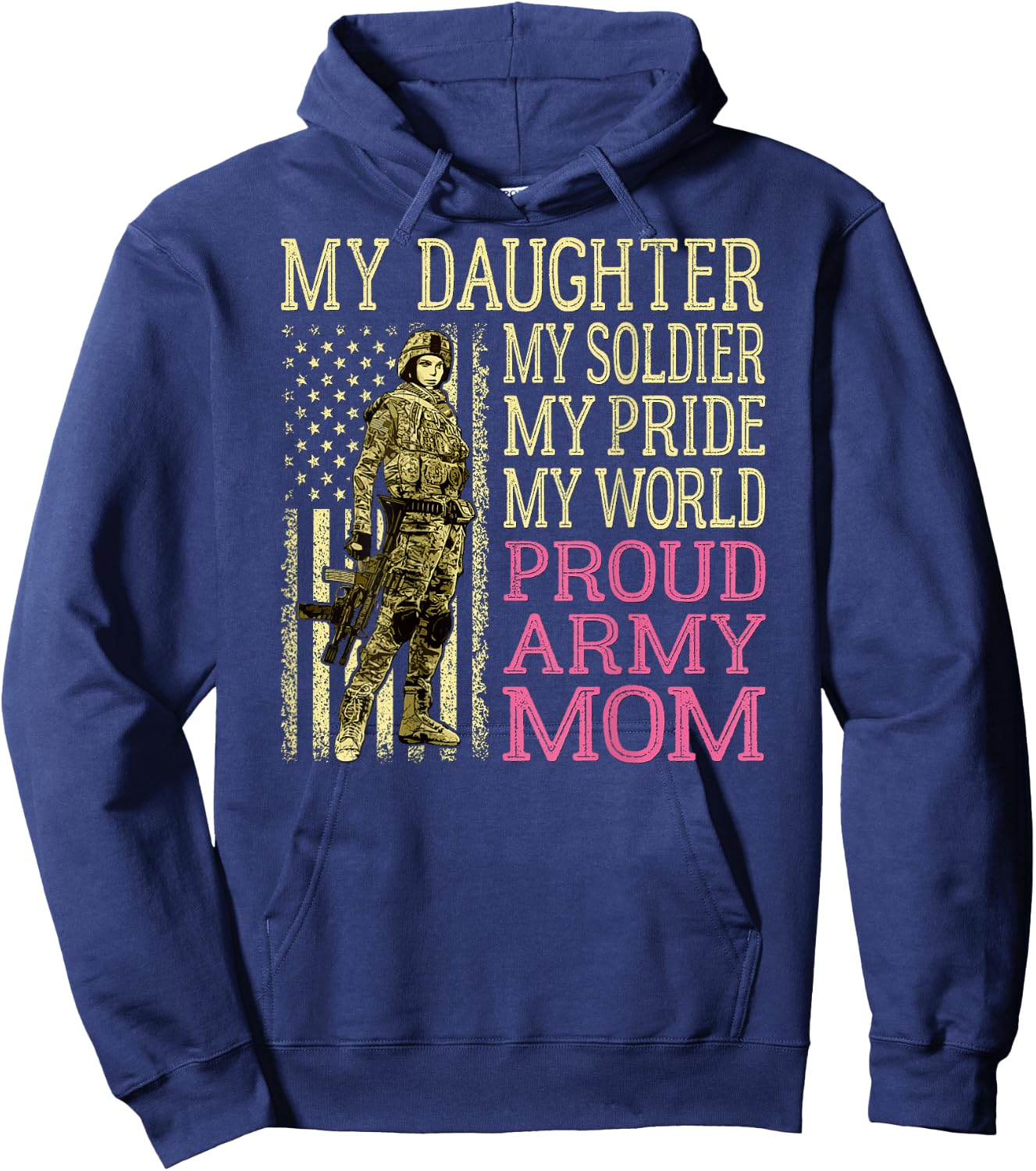 My Daughter My Soldier Hero Proud Army Mom Military Mother Hoodie - Hoodie | Navy