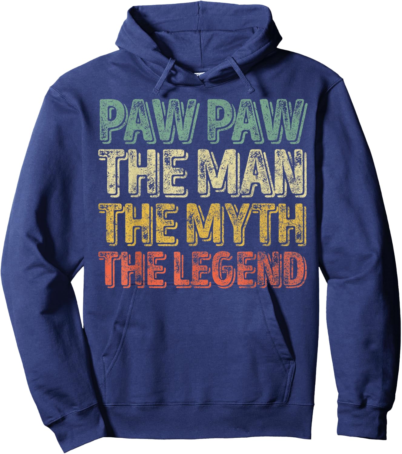 Paw Paw The Man The Myth The Legend Shirt Christmas Gift Hoodie - Hoodie | Navy