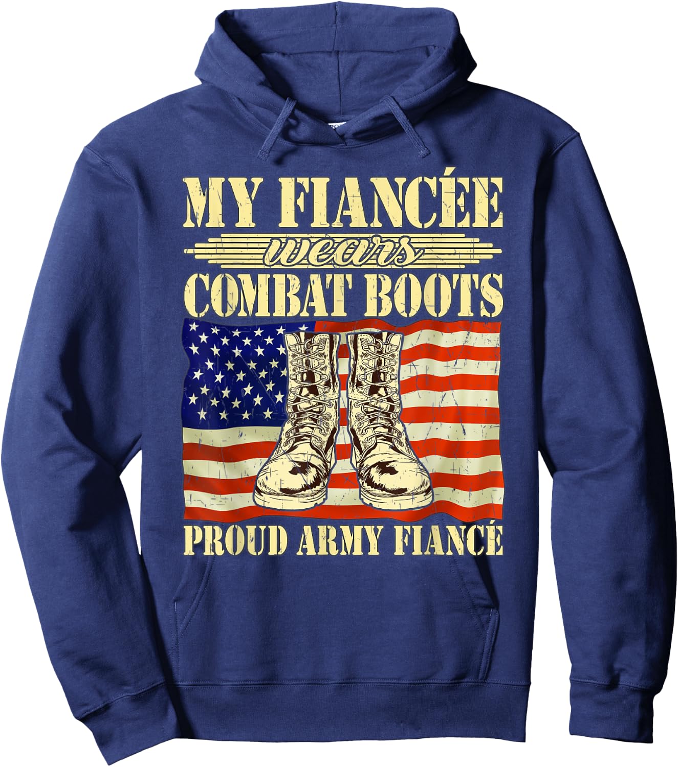 My Fiancee Wears Combat Boots Military Proud Army Fiance Hoodie - Hoodie | Navy