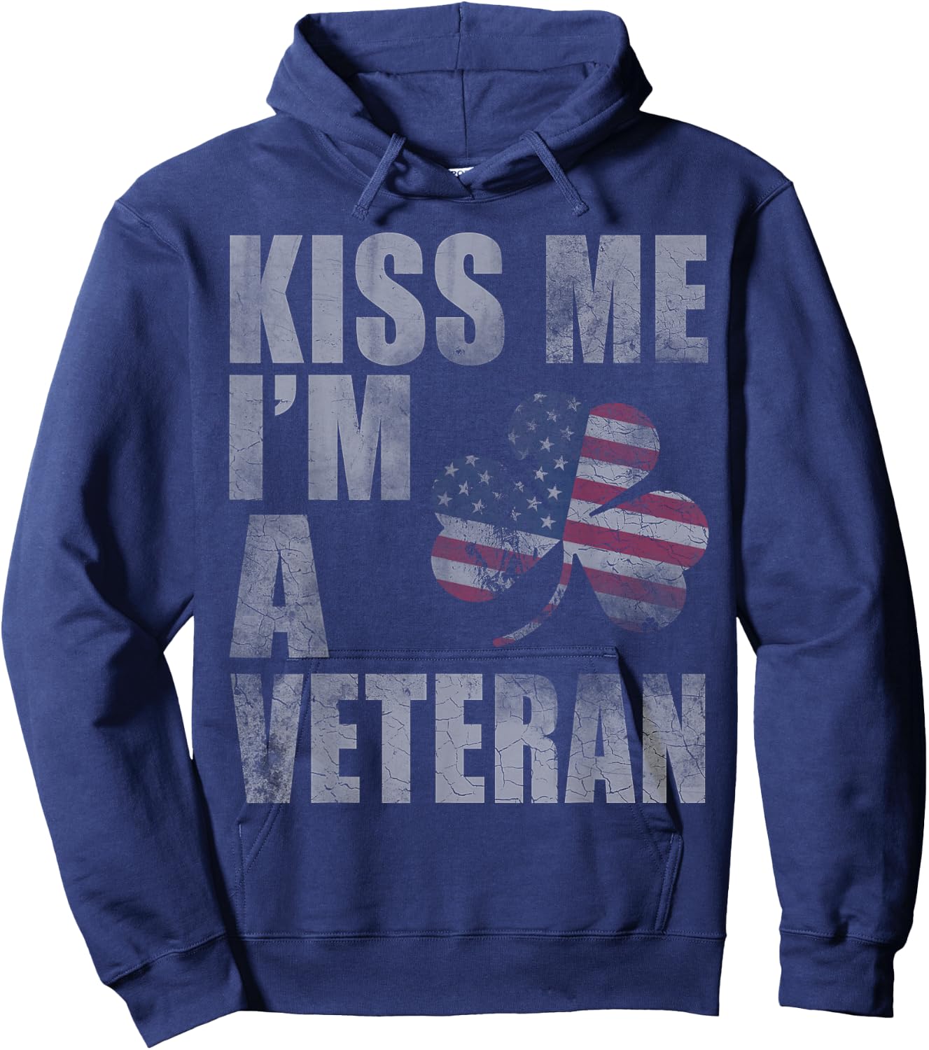 Kiss Me I'm A Veteran St Patricks Day Irish Patriotic USA Hoodie - Hoodie | Navy