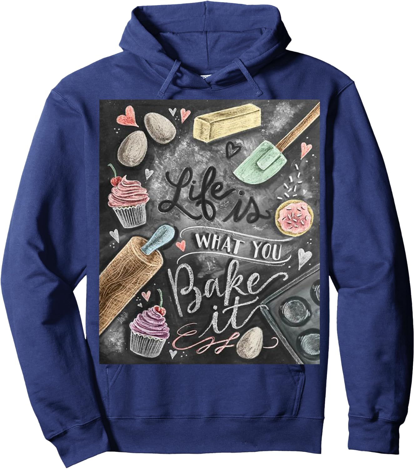 Life is what you Bake it Baking T Shirt gift ideas Hoodie - Hoodie | Navy