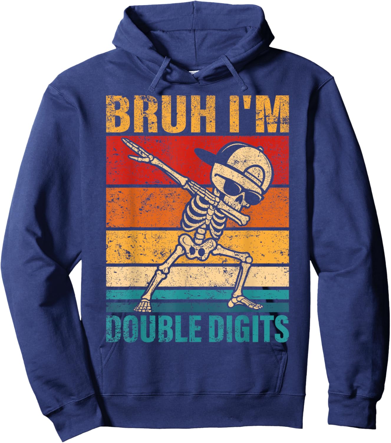 10 Years Old Birthday Bruh I'm Double Digits 10th Birthday Hoodie - Hoodie | Navy