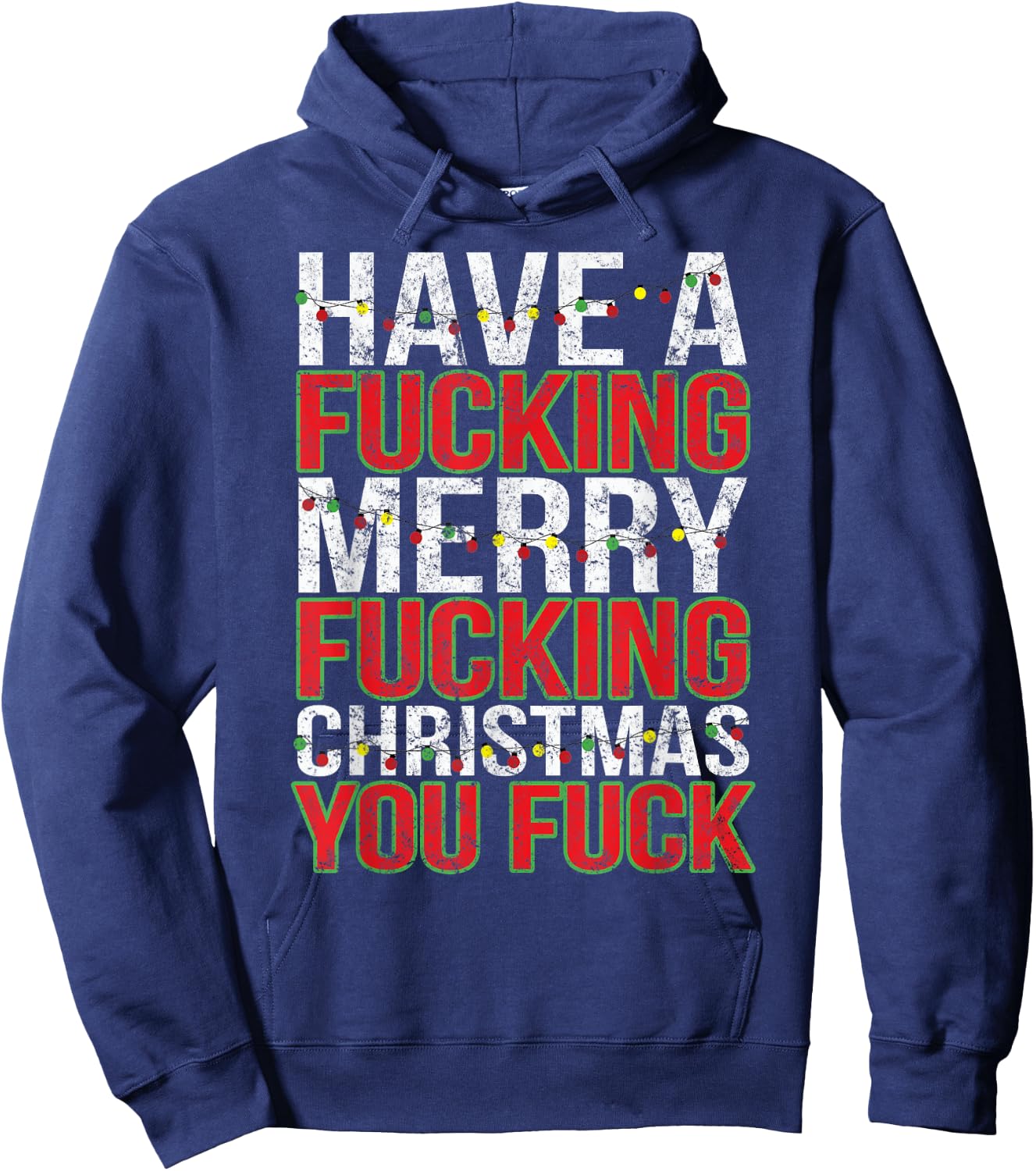 Crude Adult Humor Bah Humbug Gift Merry Fucking Christmas Hoodie - Hoodie | Navy
