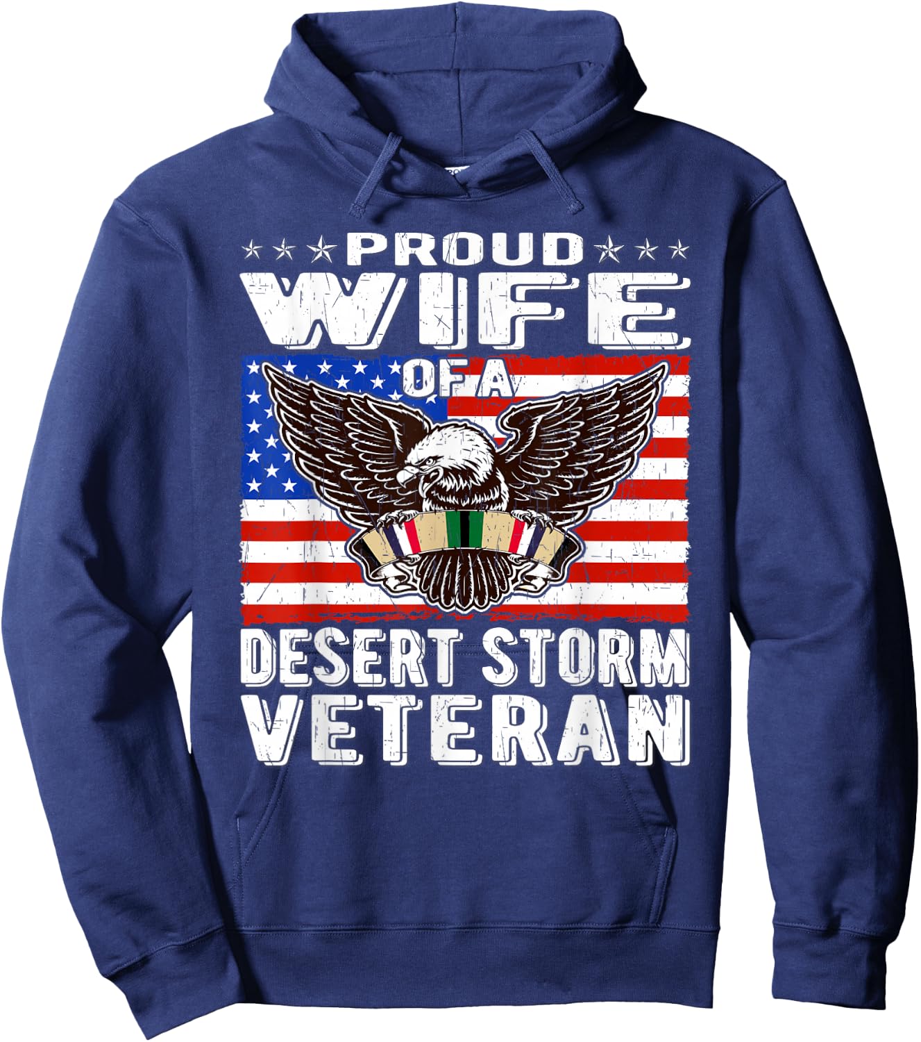 Proud Wife Of Desert Storm Veteran Gulf War Veterans Spouse Hoodie - Hoodie | Navy