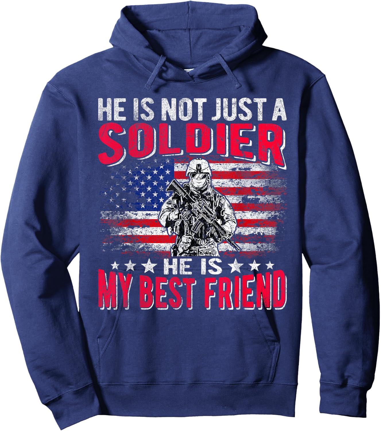 My Best Friend Is A Soldier Proud Army Friend Buddy Gifts Hoodie - Hoodie | Navy