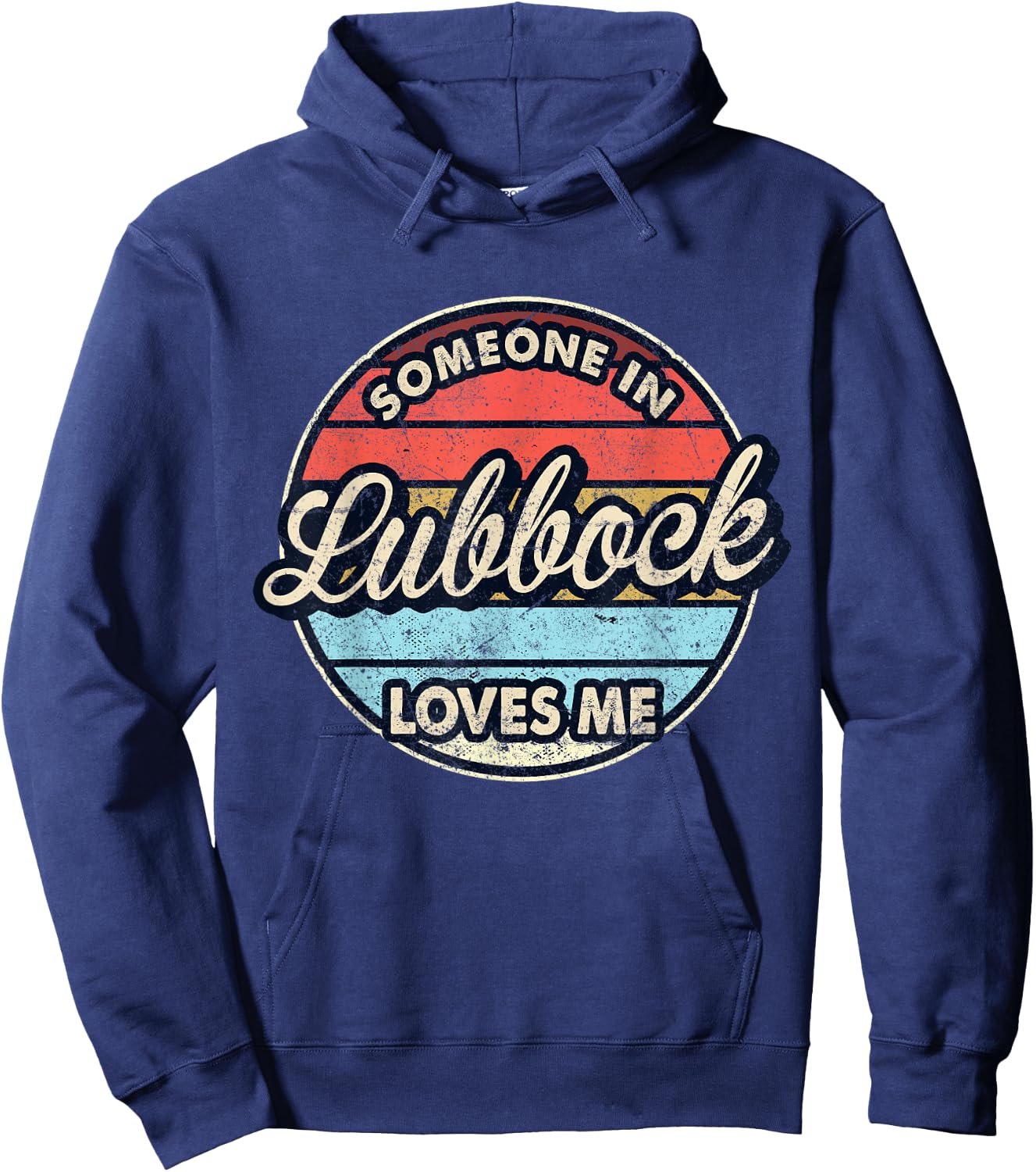 Someone In Lubbock Loves Me City US USA Hoodie - Hoodie | Navy