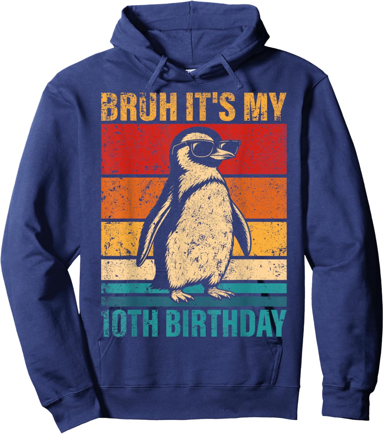 10 Year Old Birthday Penguin Bruh It's My 10th Birthday Hoodie - Hoodie | Navy
