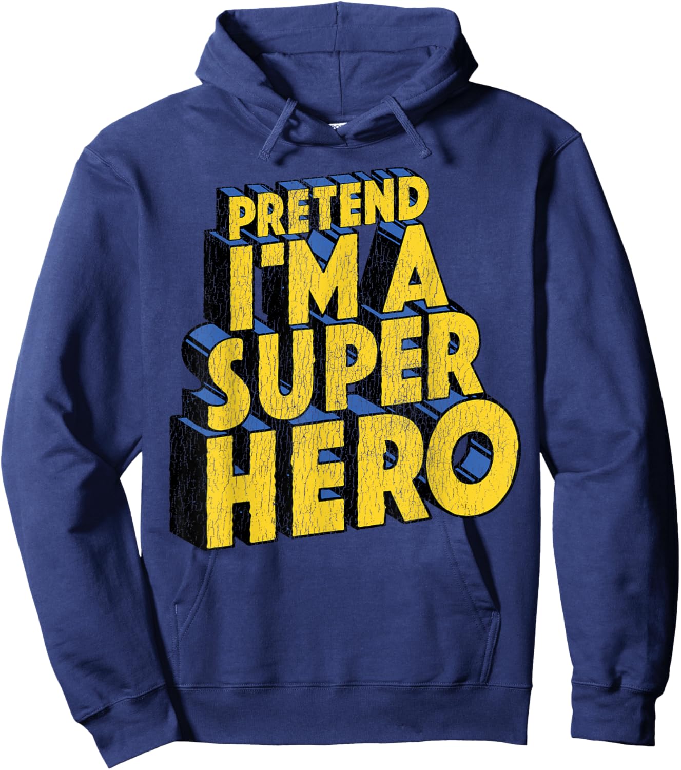 Last Minute Costume Distressed Pretend I'm A Superhero Hoodie - Hoodie | Navy