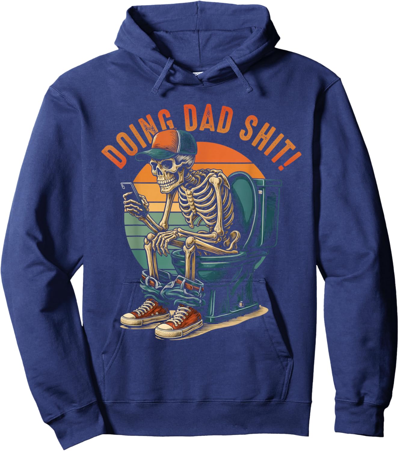 Doing Dad Shit Dad Joke Skeleton Dad Funny Dad Father's Day Hoodie - Hoodie | Navy