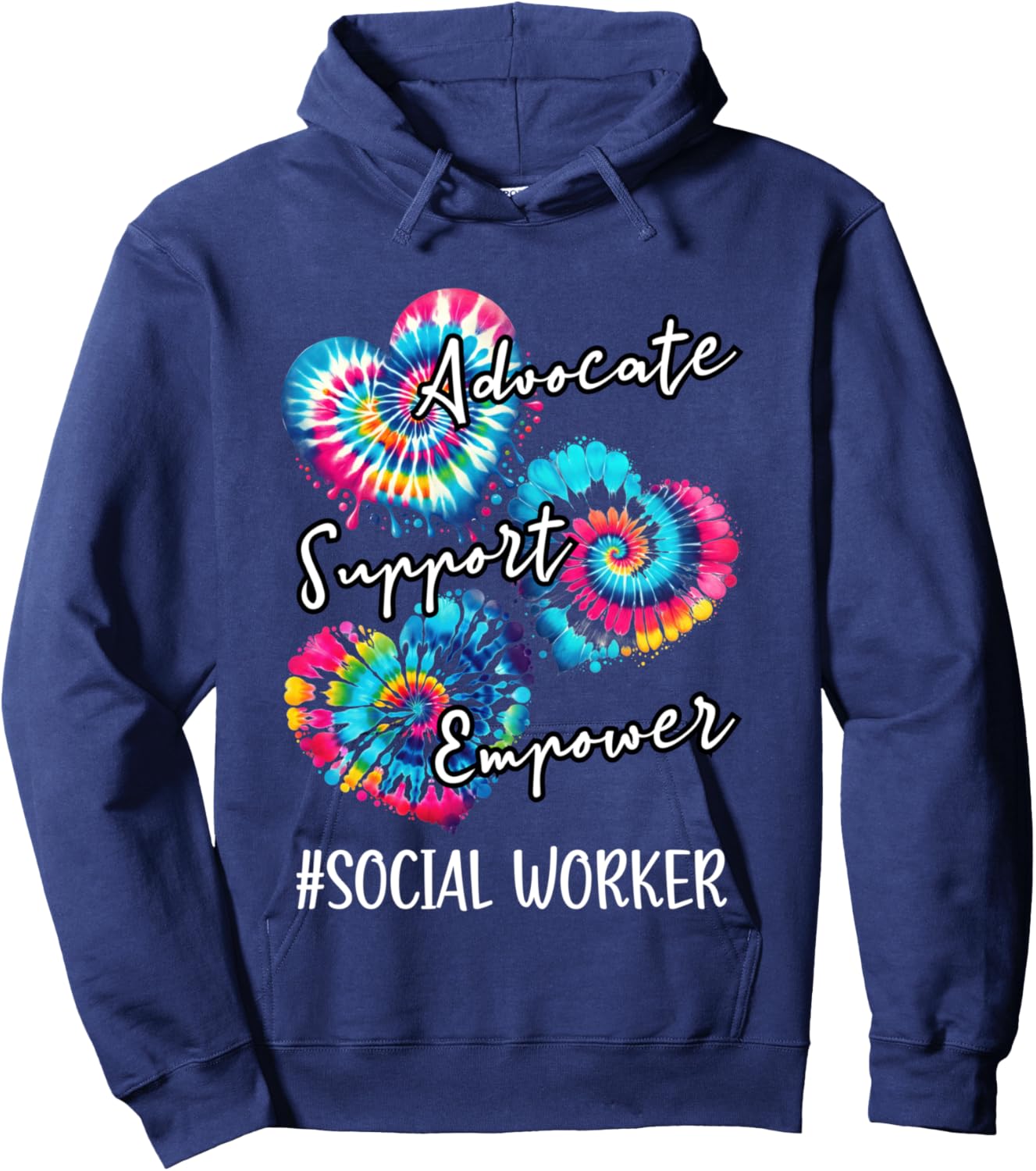 Advocate Support Empower Tie dye a Family work Social Worker Hoodie - Hoodie | Navy