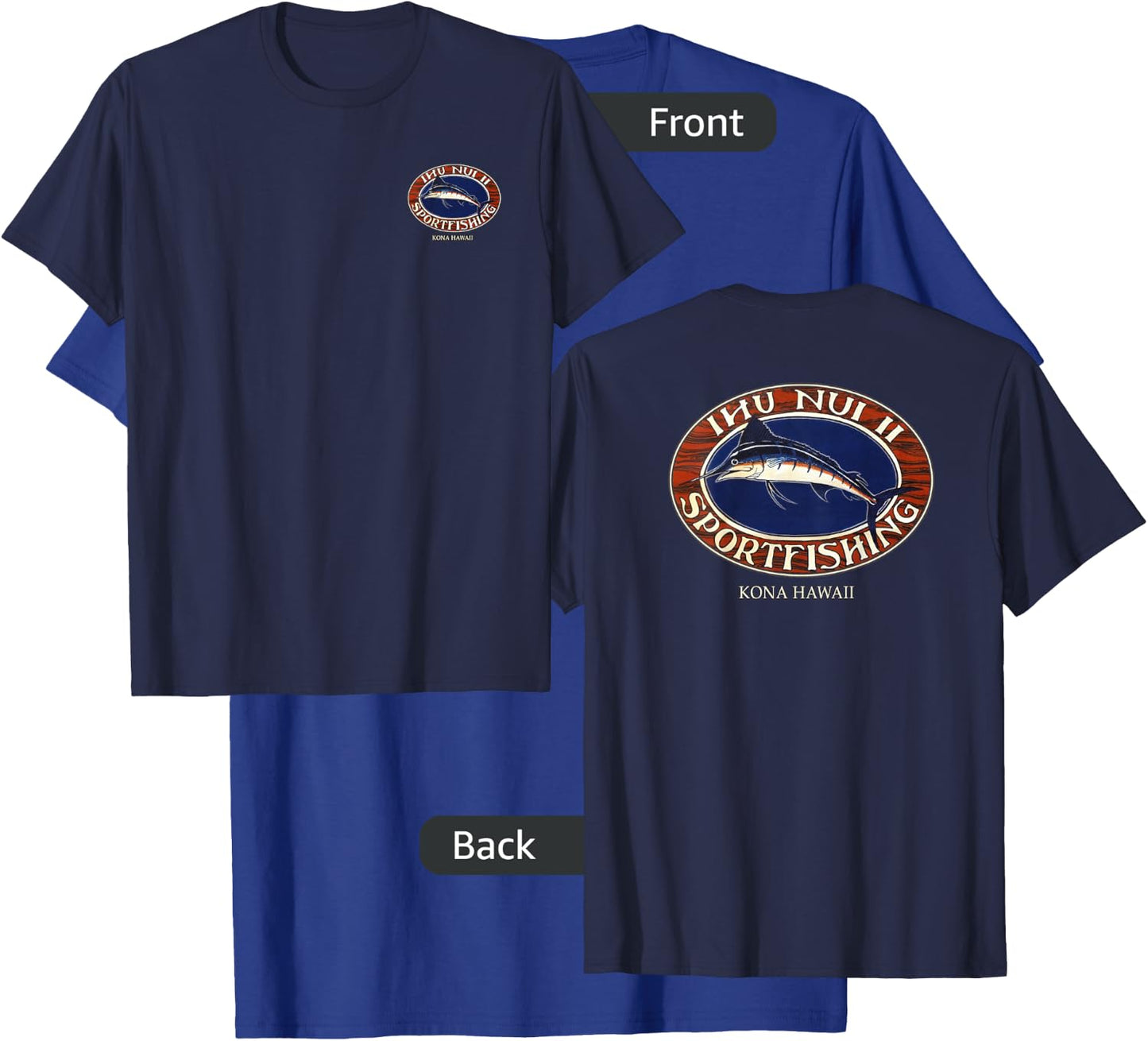 Ihu Nui II Sportfishing - Fishing T-Shirt - T-Shirt | Royal