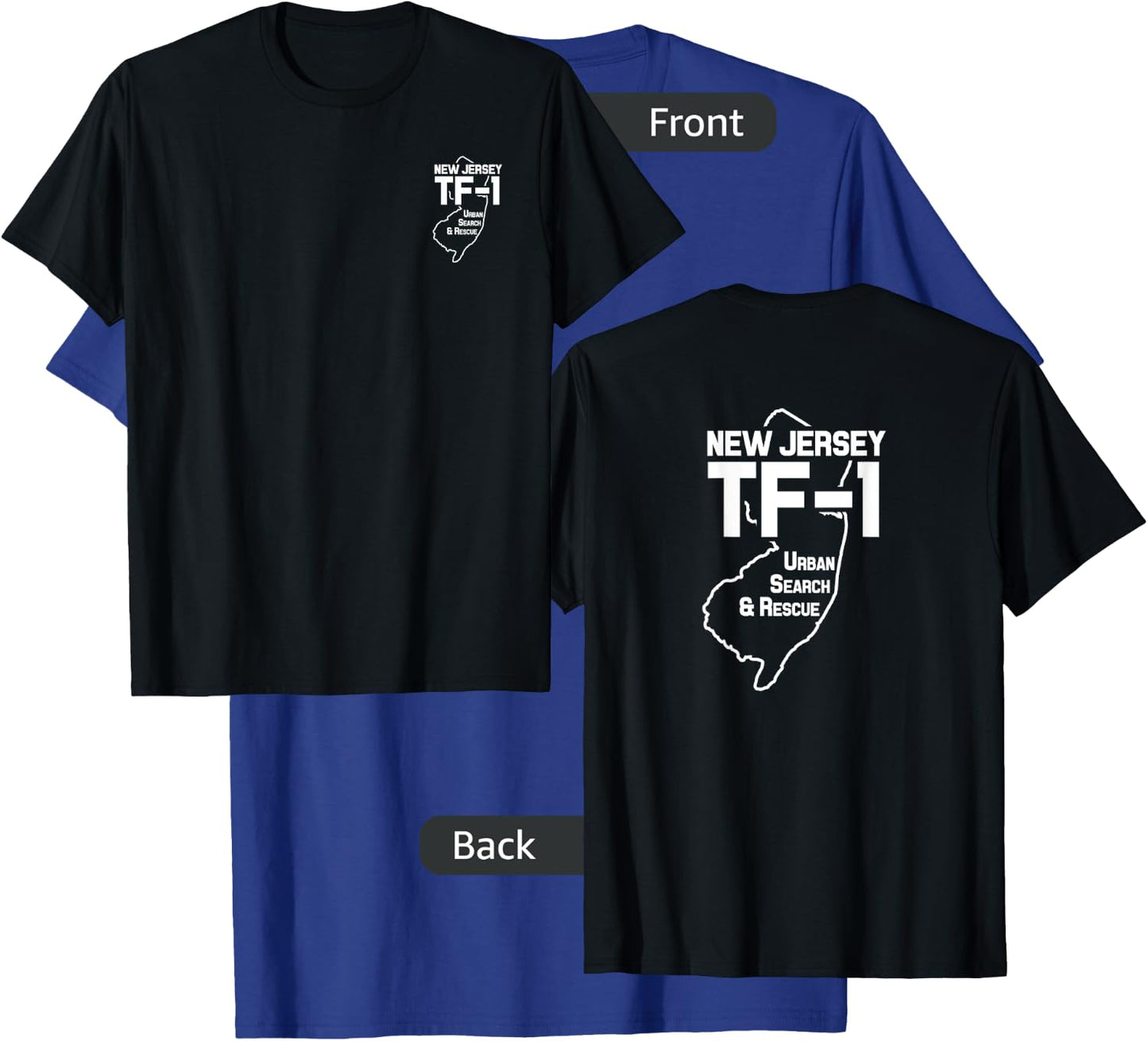 Urban Search & Rescue New Jersey Task Force 1 NJ-TF1 Duty T-Shirt - T-Shirt | Royal