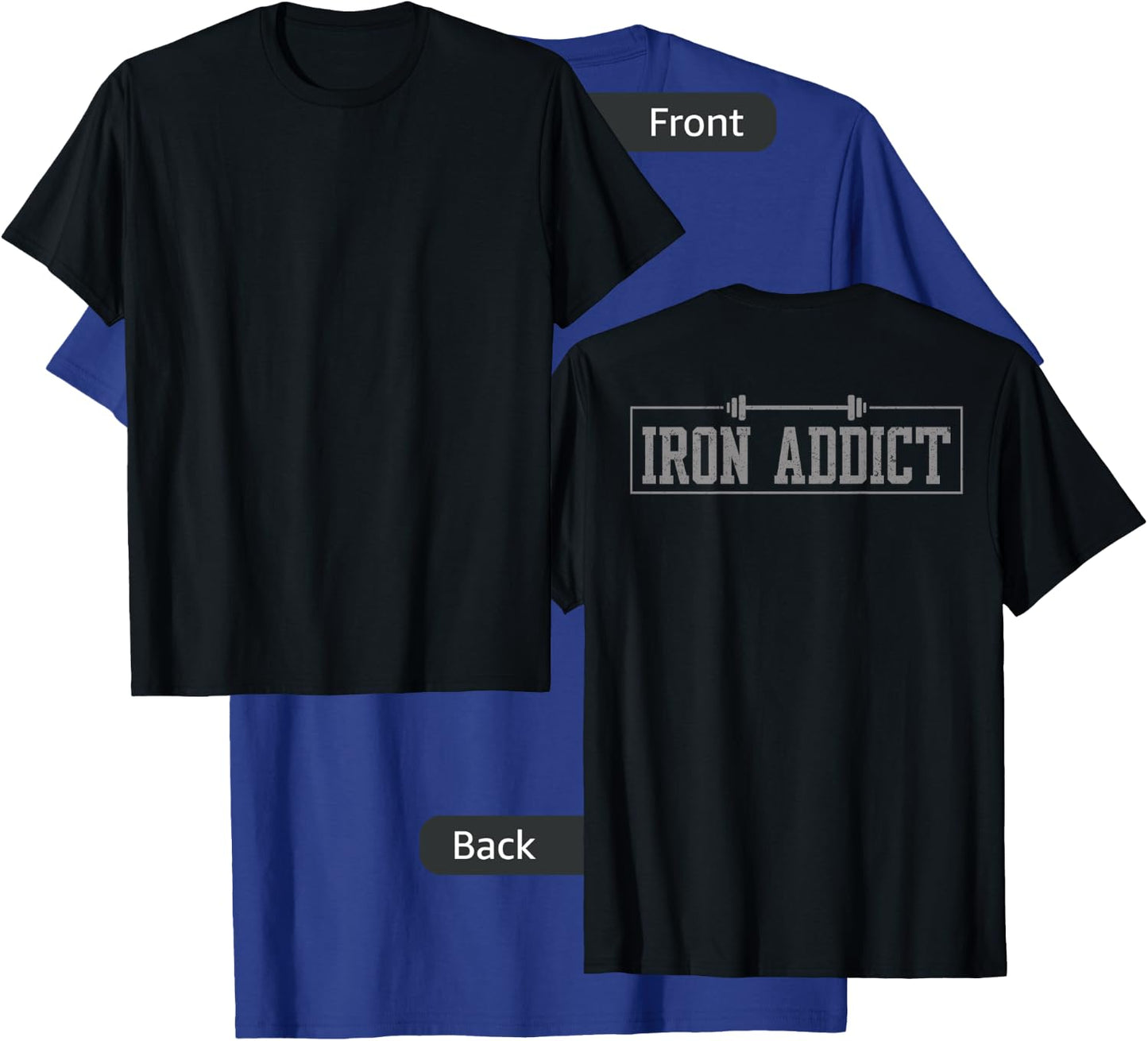 Iron Addict Gym Fitness Lifting Bodybuilder Workout T-Shirt - T-Shirt | Royal