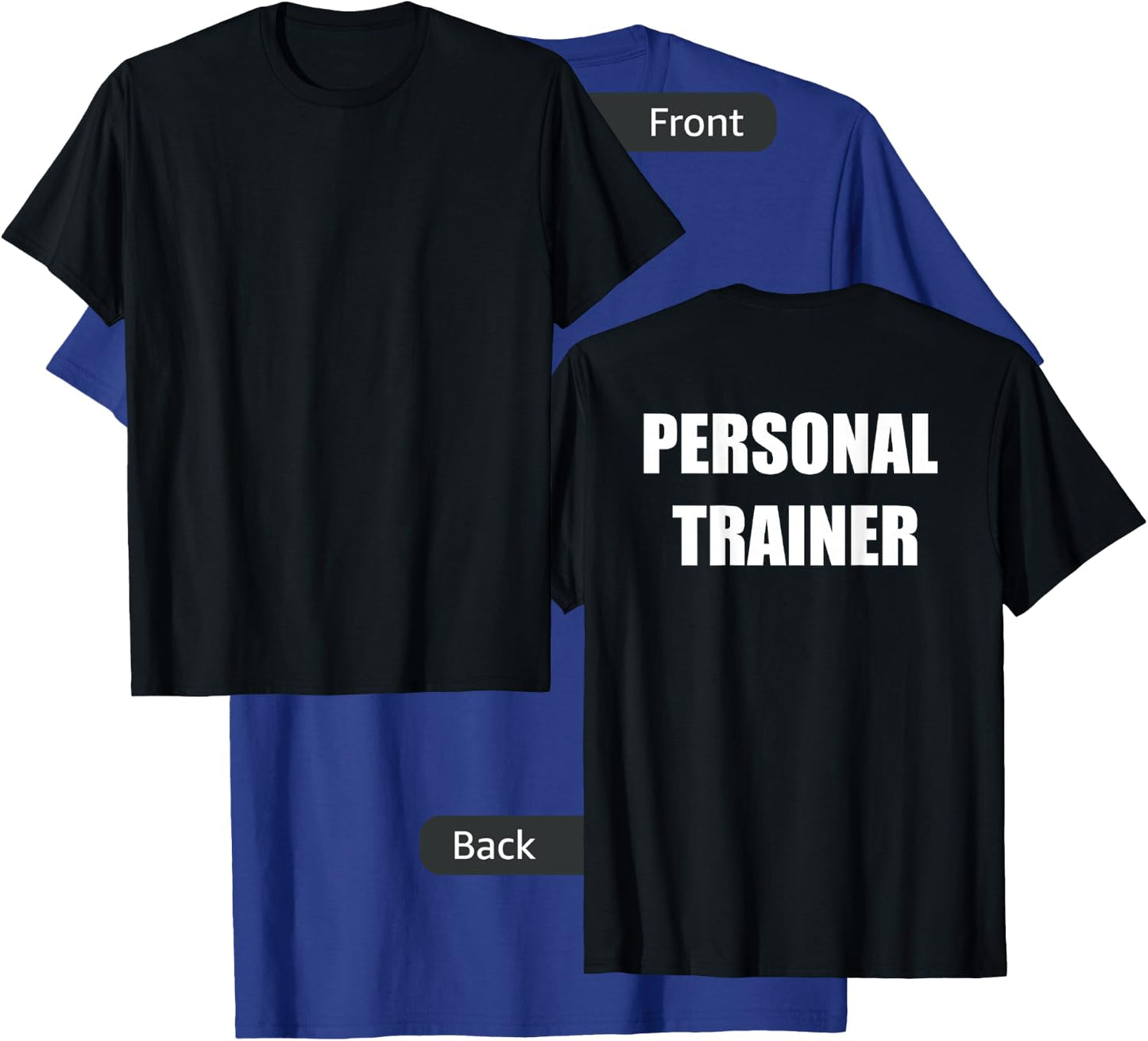 Personal Trainer - Back Only - Classic T-Shirt - T-Shirt | Royal