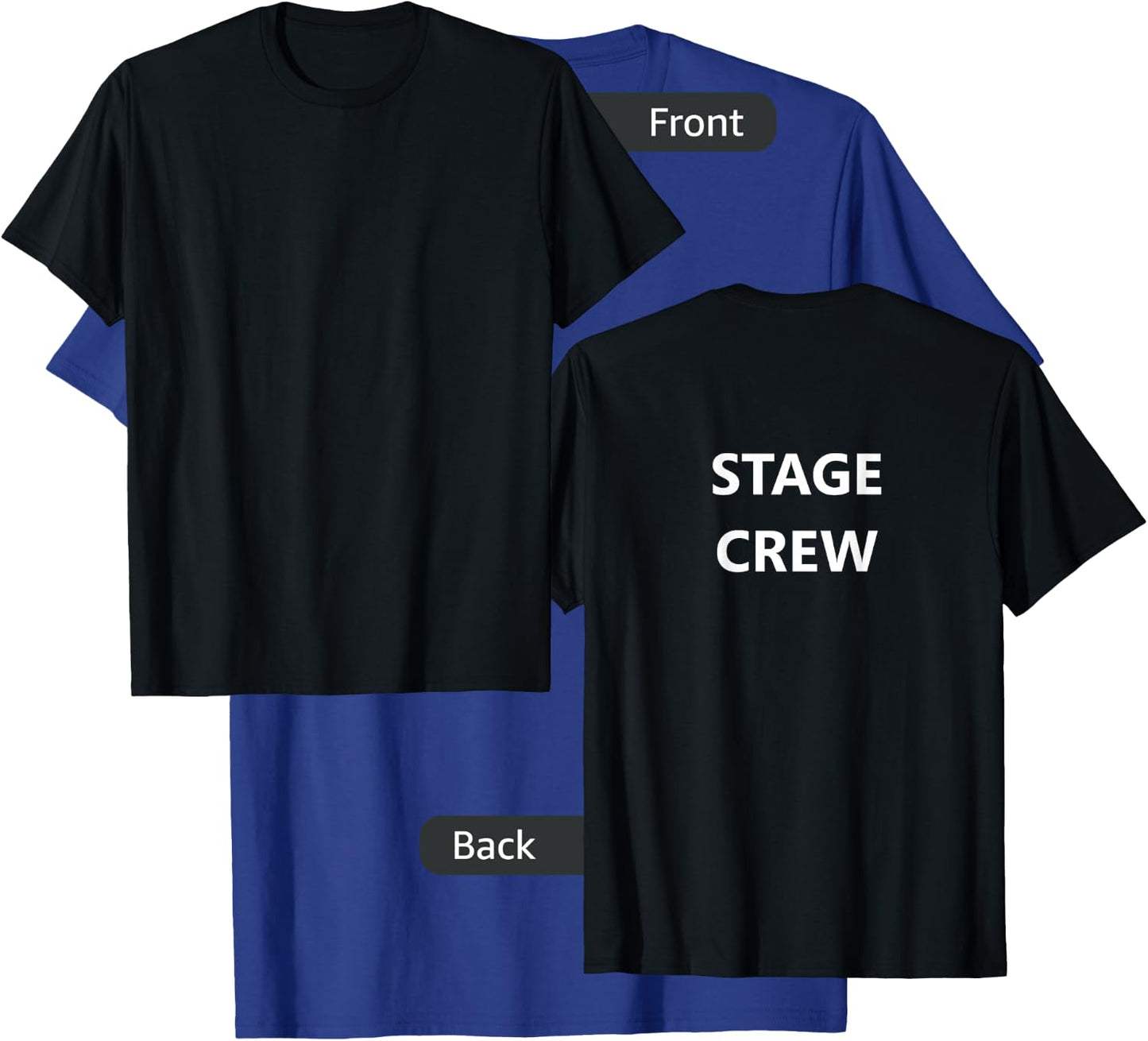 Stage Crew Movie Film Staff Job TV Show (BACK-PRINTED ONLY) T-Shirt - T-Shirt | Royal