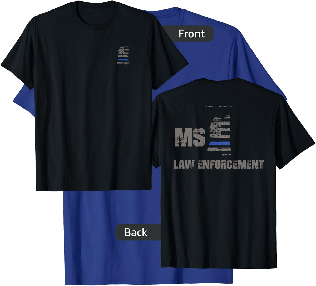 Mississippi Police, Law Enforcement Thin Blue Line Shirt T-Shirt - T-Shirt | Royal