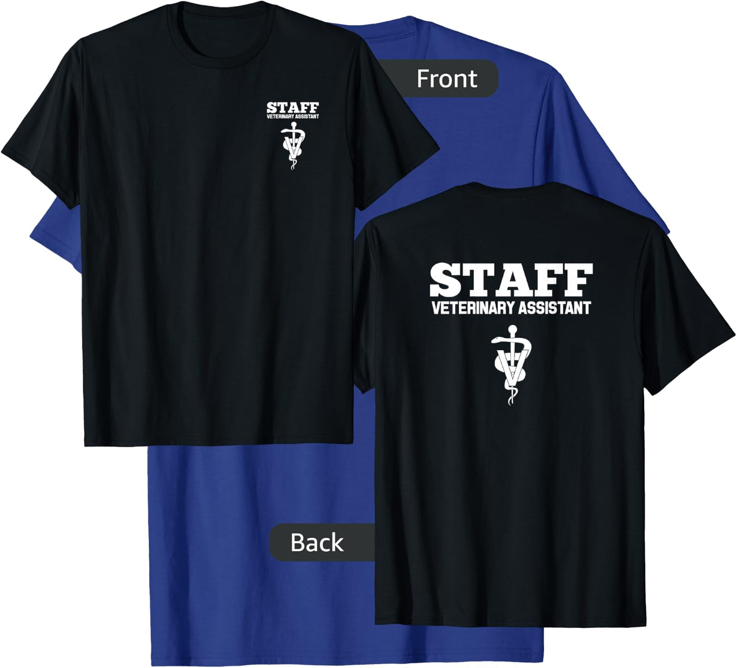Veterinary Assistant Vet Staff Employee Uniform T-Shirt - T-Shirt | Royal
