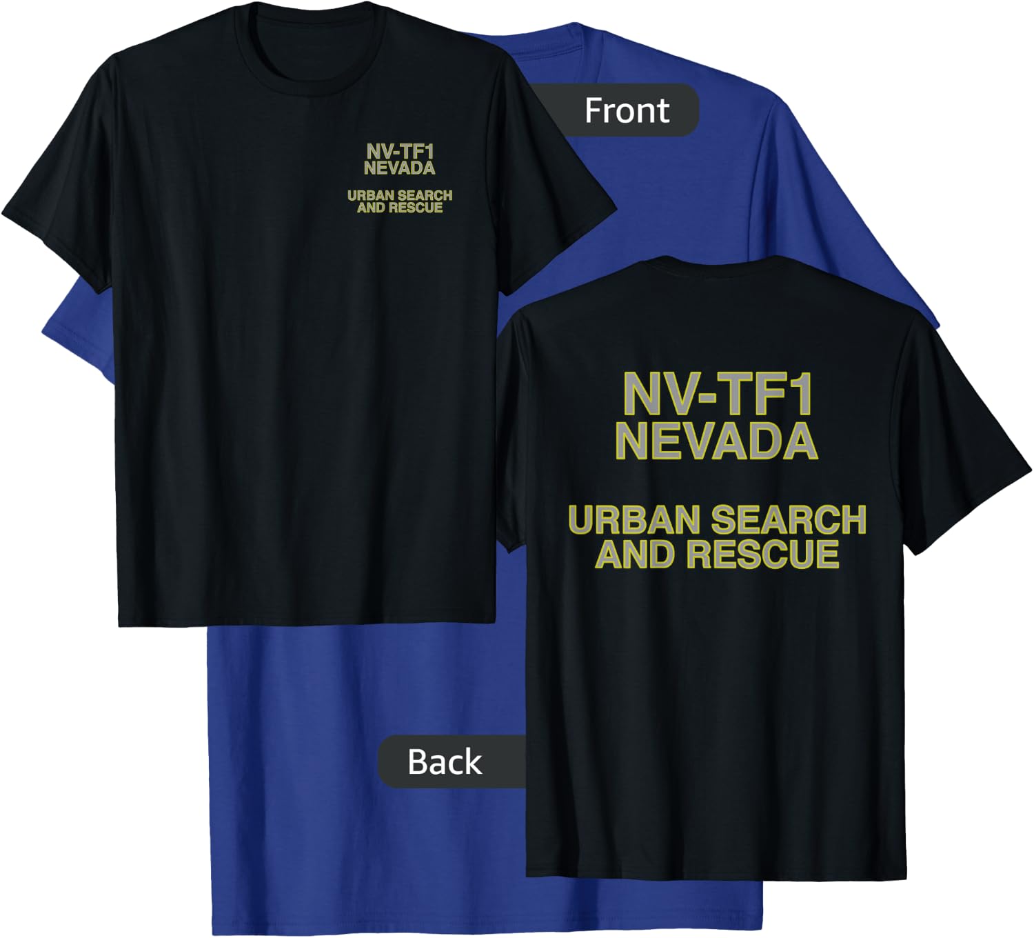 Urban Search & Rescue Nevada Task Force 1 NV-TF1 Duty T-Shirt - T-Shirt | Royal