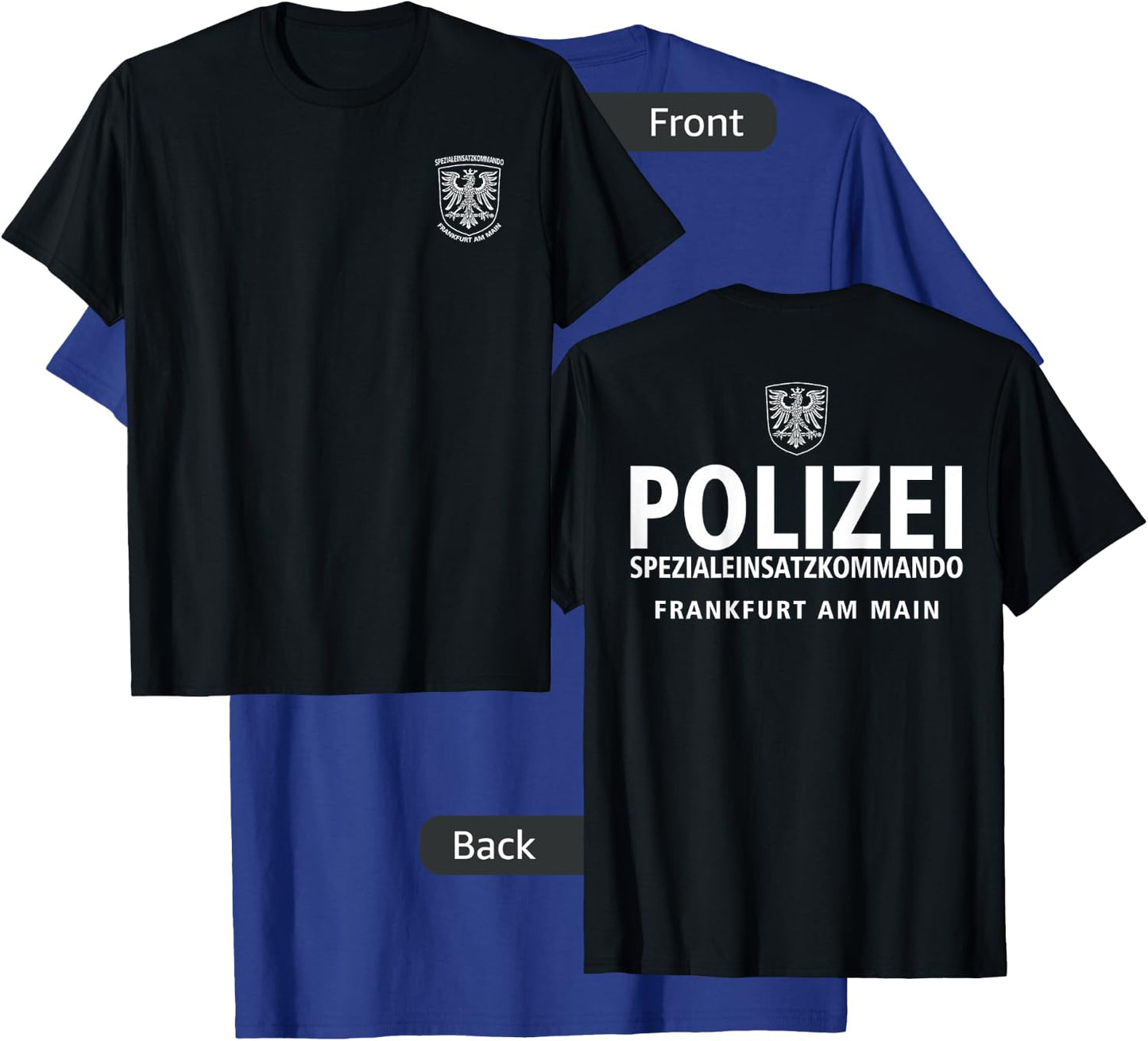 MechaProject Germany Frankfurt SWAT Police SEK Spezialeinsatzkommando - Men's Black Cotton Classic Fit Short Sleeve - Small T-Shirt - T-Shirt | Royal