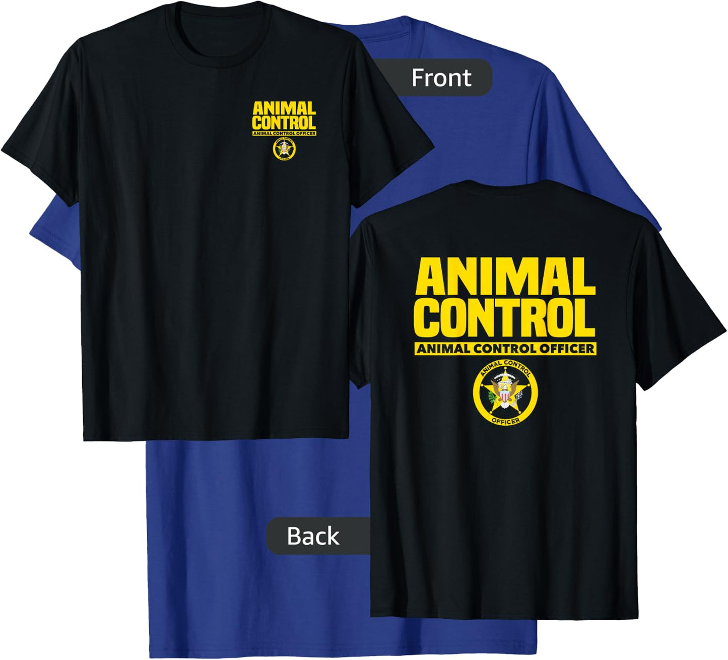 Animal Control Officer Public Safety Uniform Patrol T-Shirt - T-Shirt | Royal