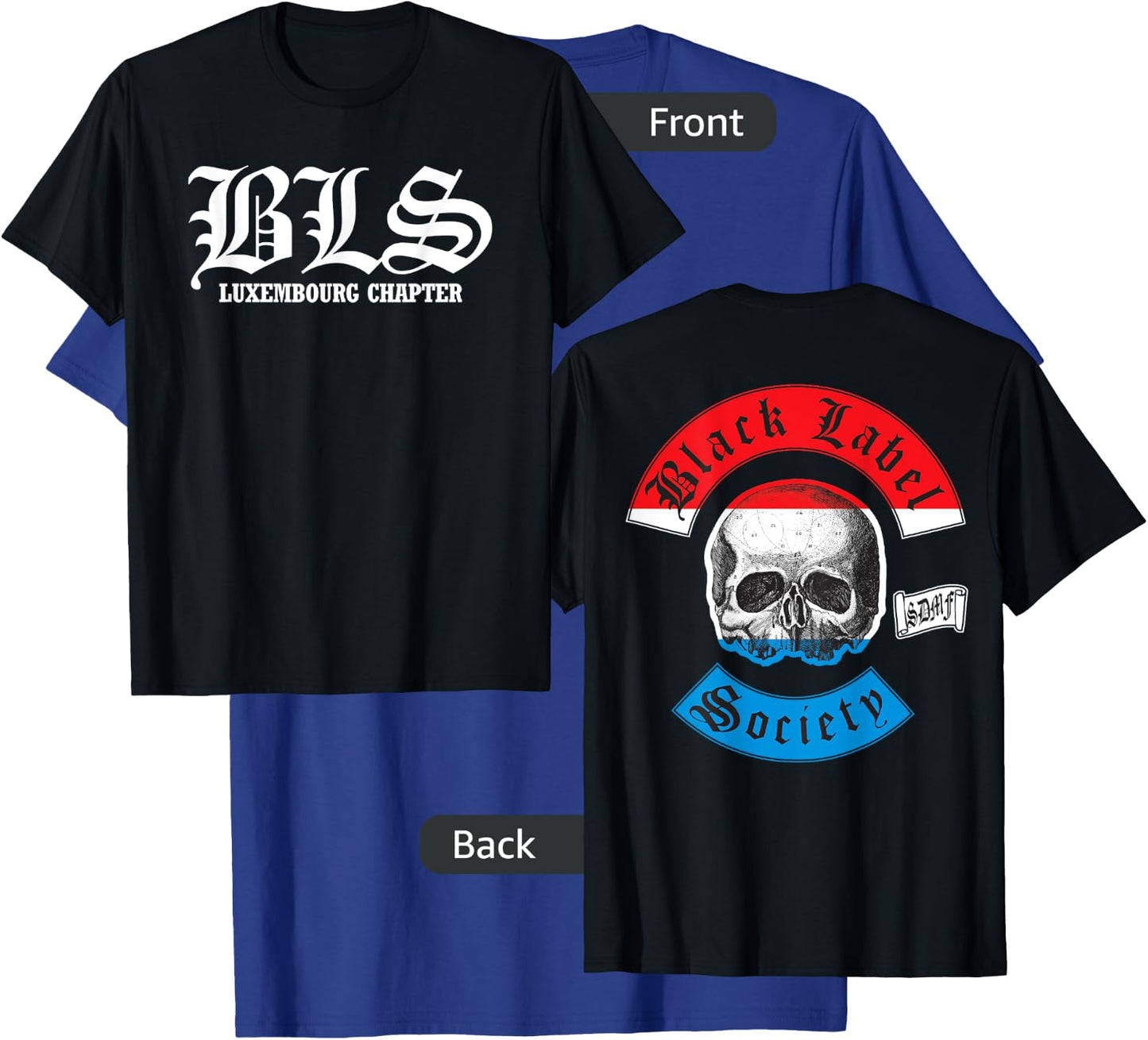 Black Label Society Luxembourg Chapter T-Shirt - T-Shirt | Royal