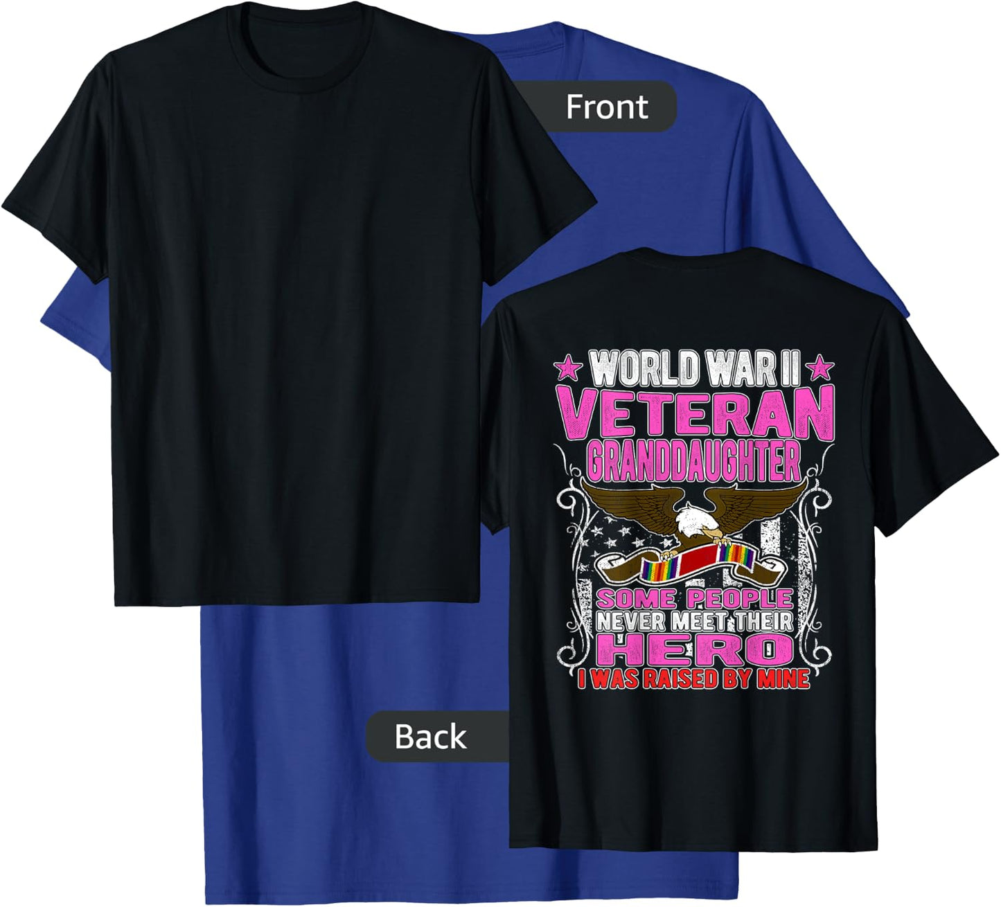 Proud World War 2 Veteran Granddaughter WW2 Grandchild Gifts T-Shirt - T-Shirt | Royal