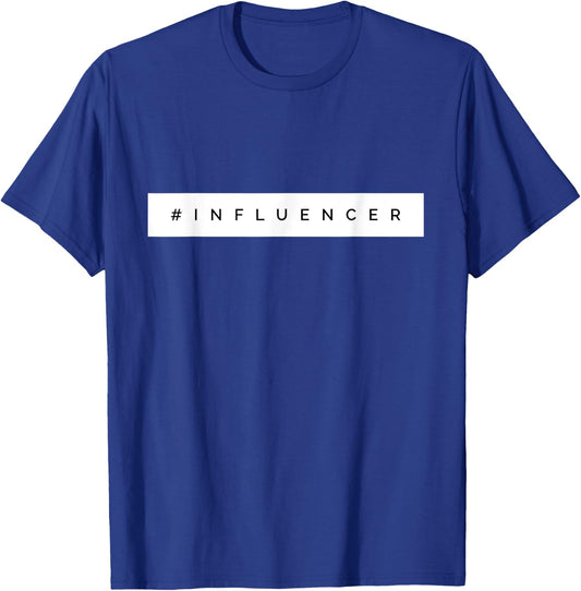 #Influencer T-Shirt - T-Shirt | Royal